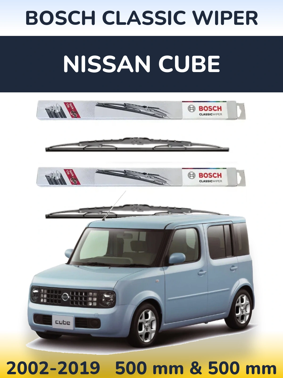 Komplet przednich wycieraczek BOSCH Classic Wiper 500 & 500 mm do Nissan Cube 2002-2019