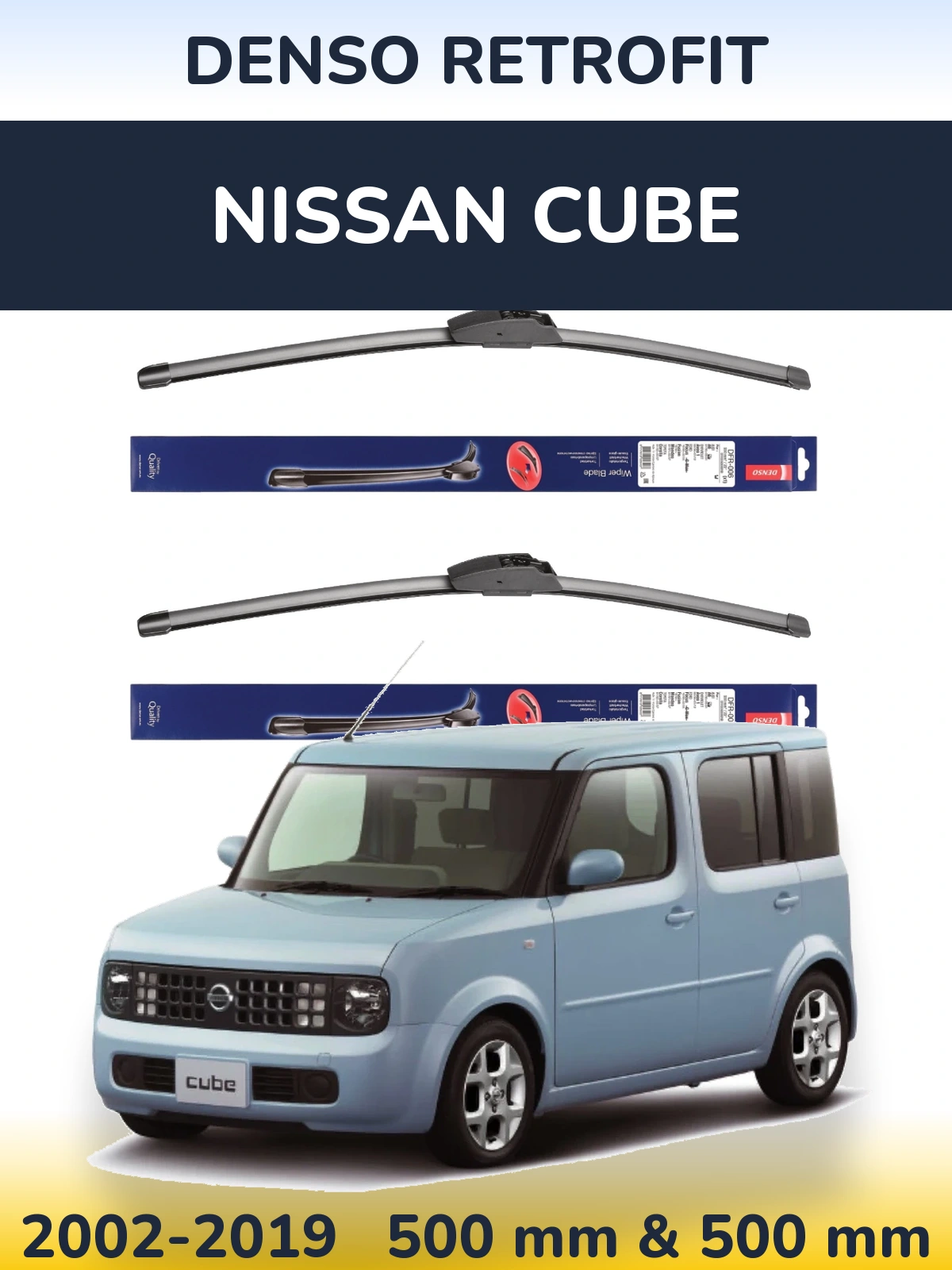 Komplet przednich wycieraczek Denso Retrofit 500 & 500 mm do Nissan Cube 2002-2019