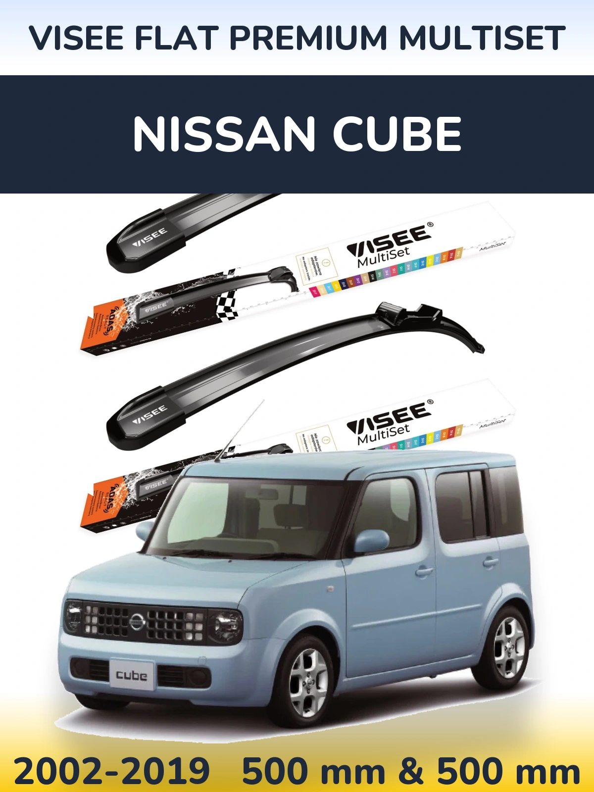 Komplet przednich wycieraczek VISEE FLAT PREMIUM MultiSet 500 & 500 mm do Nissan Cube 2002-2019
