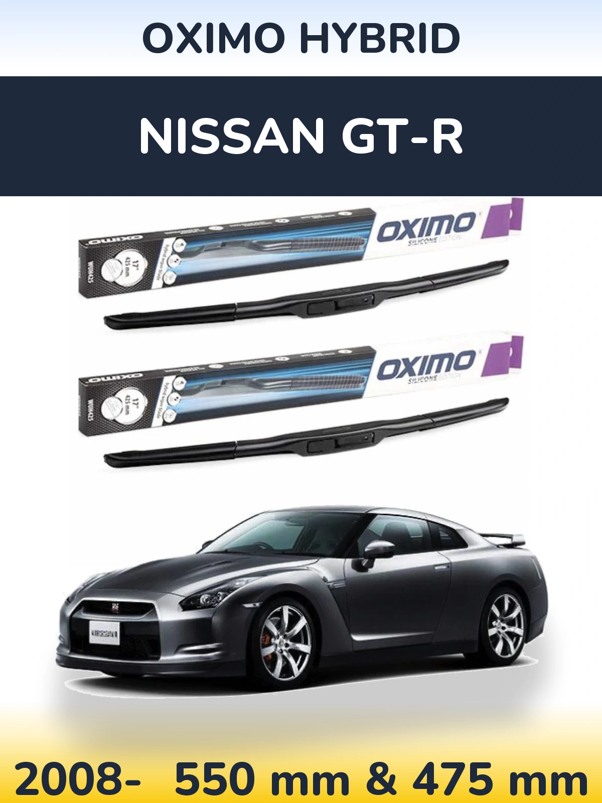Komplet przednich wycieraczek Oximo Hybrid 550 & 475 mm do Nissan GT-R 2008-2026
