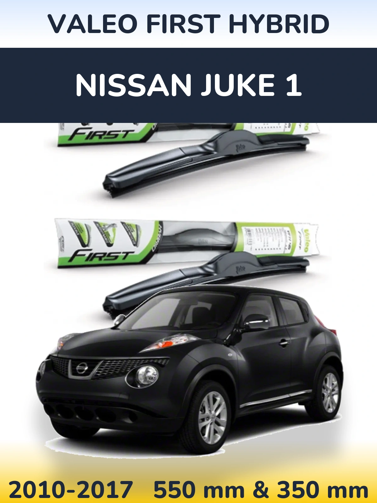 Комплект передних дворников Valeo First Hybrid 550 & 350 мм для Nissan Juke 1 2010-2017