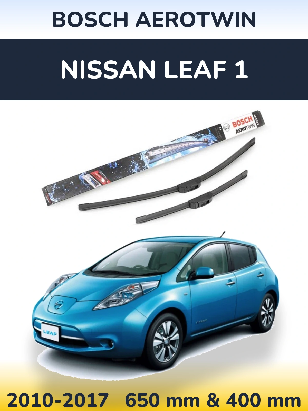 Комплект передних дворников BOSCH AeroTwin 650 & 400 мм для Nissan Leaf 1 2010-2017