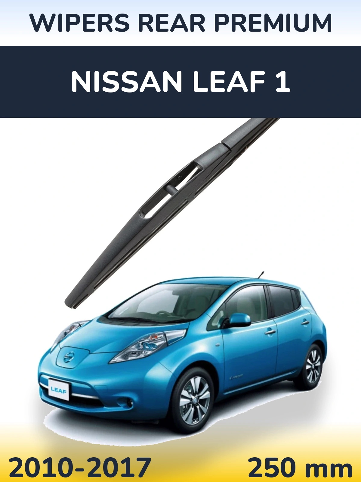 Задний дворник WIPERS REAR PREMIUM 250 мм для Nissan Leaf 1 2010-2017