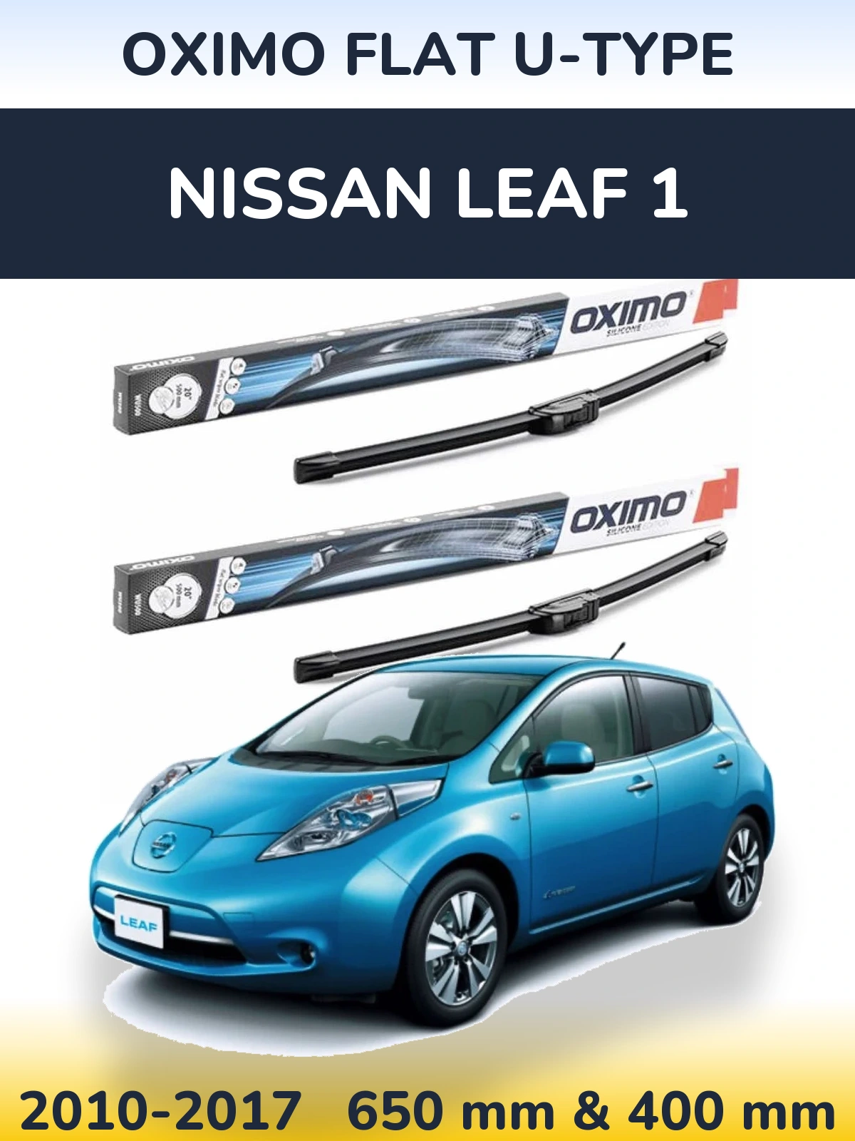 Komplet przednich wycieraczek Oximo Flat U-type 650 & 400 mm do Nissan Leaf 1 2010-2017