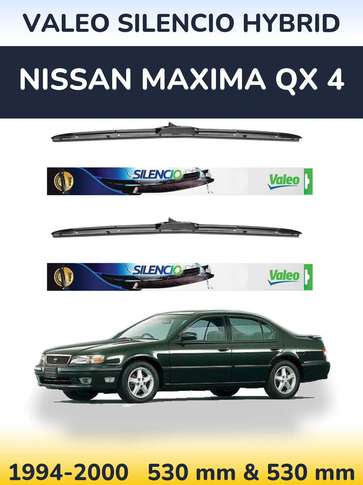 Комплект передних дворников Valeo Silencio Hybrid 530 & 530 мм для Nissan Maxima QX 4 1994-2000