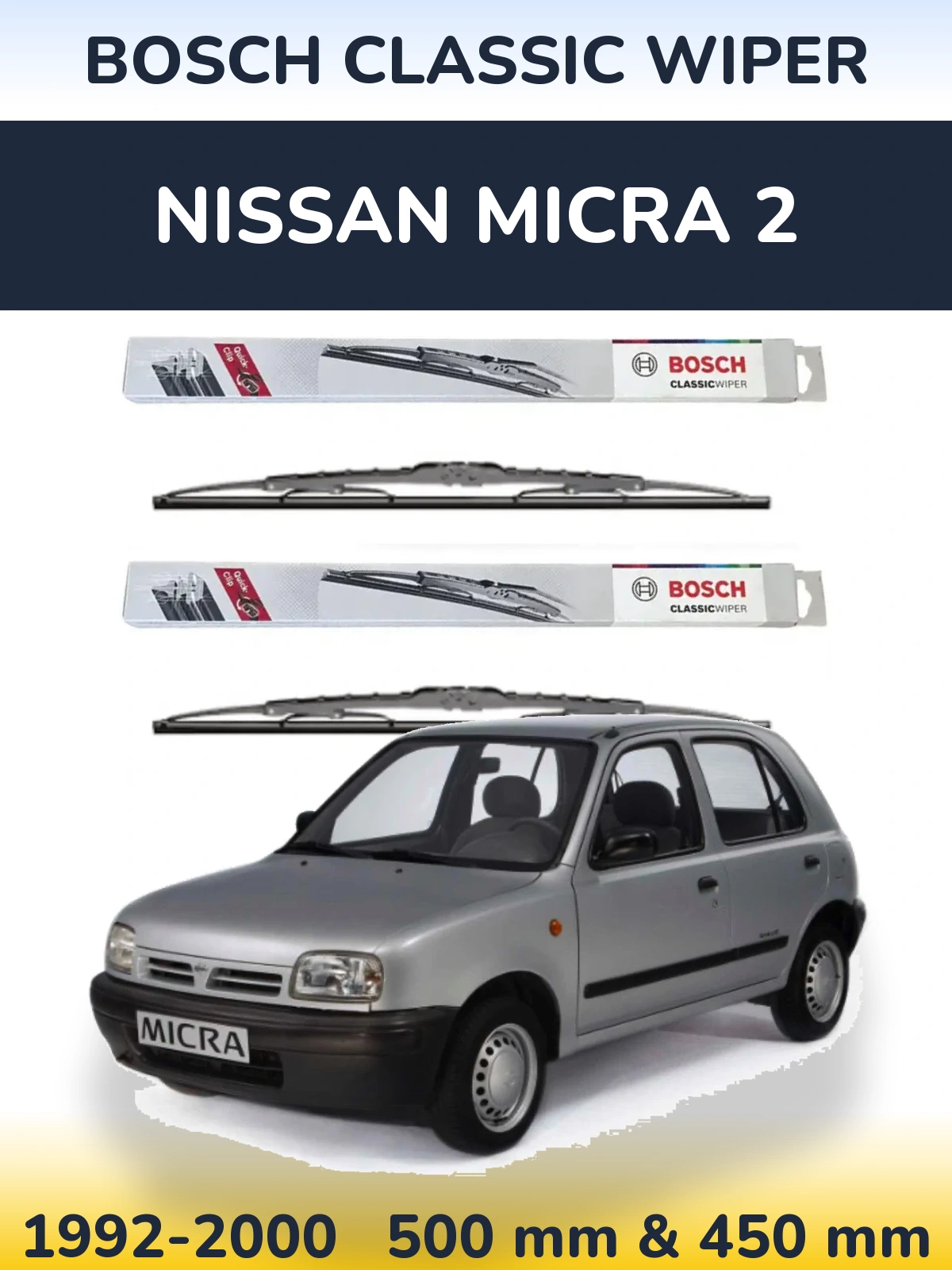 Комплект передних дворников BOSCH Classic Wiper 500 & 450 мм для Nissan Micra 2 1992-2000