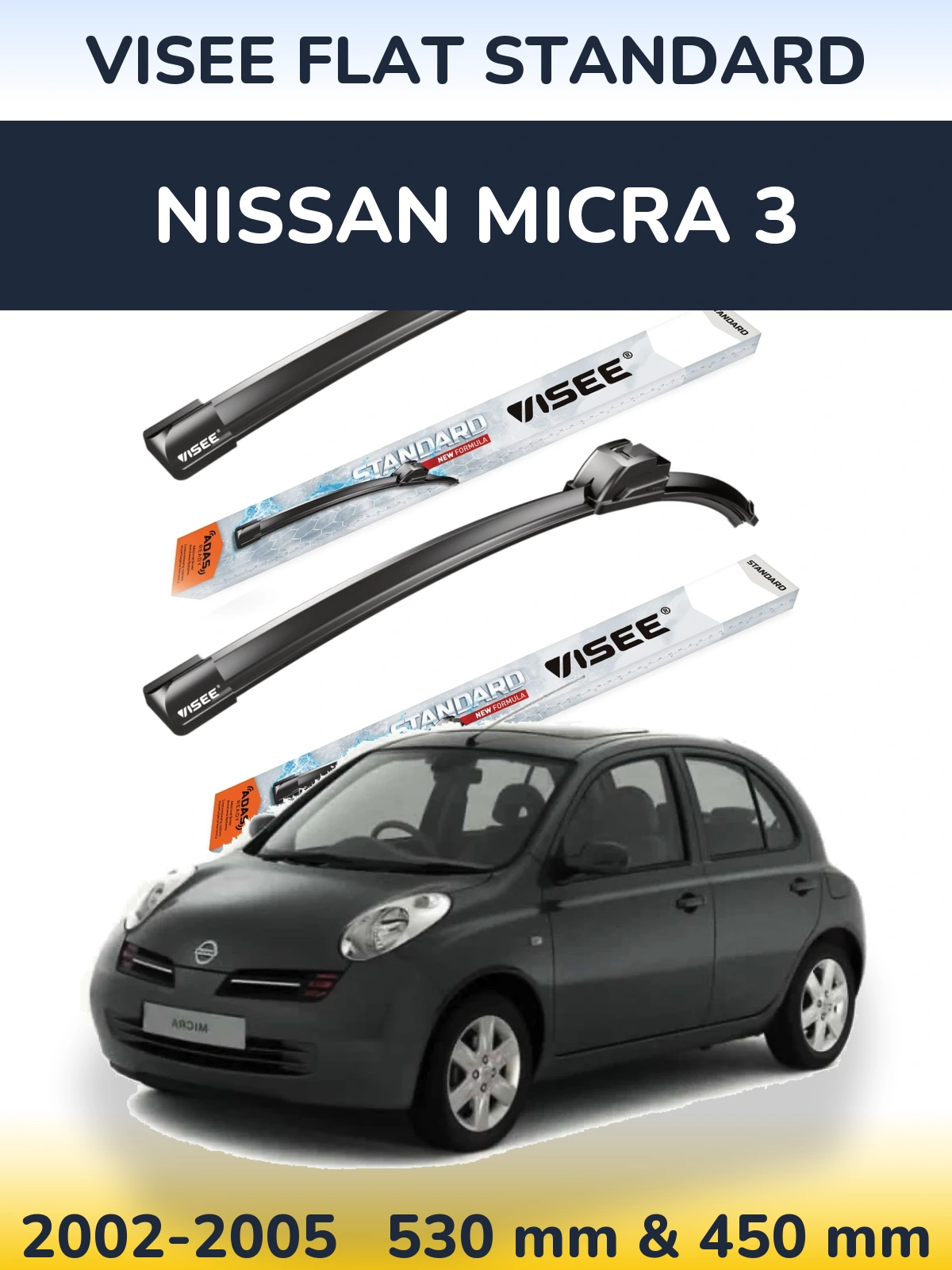Komplet przednich wycieraczek VISEE FLAT STANDARD 530 & 450 mm do Nissan Micra 3 2002-2005