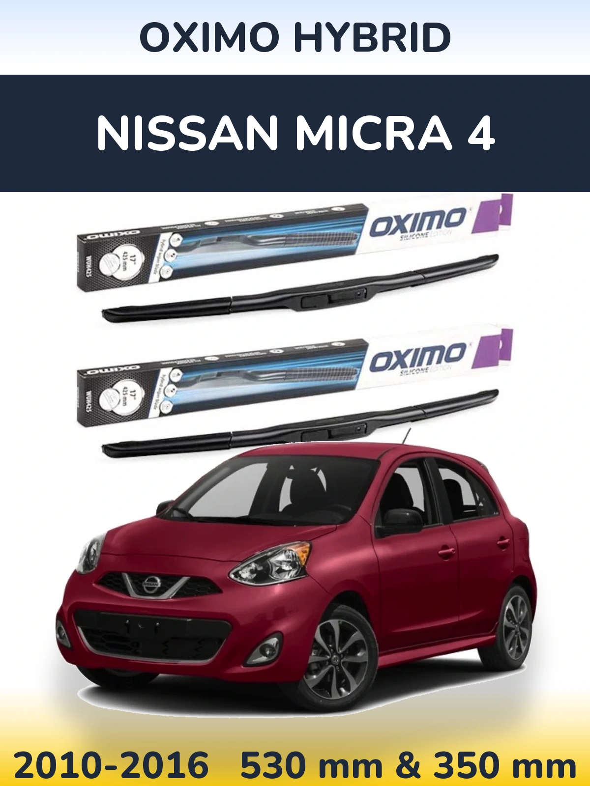 Komplet przednich wycieraczek Oximo Hybrid 530 & 350 mm do Nissan Micra 4 2010-2016