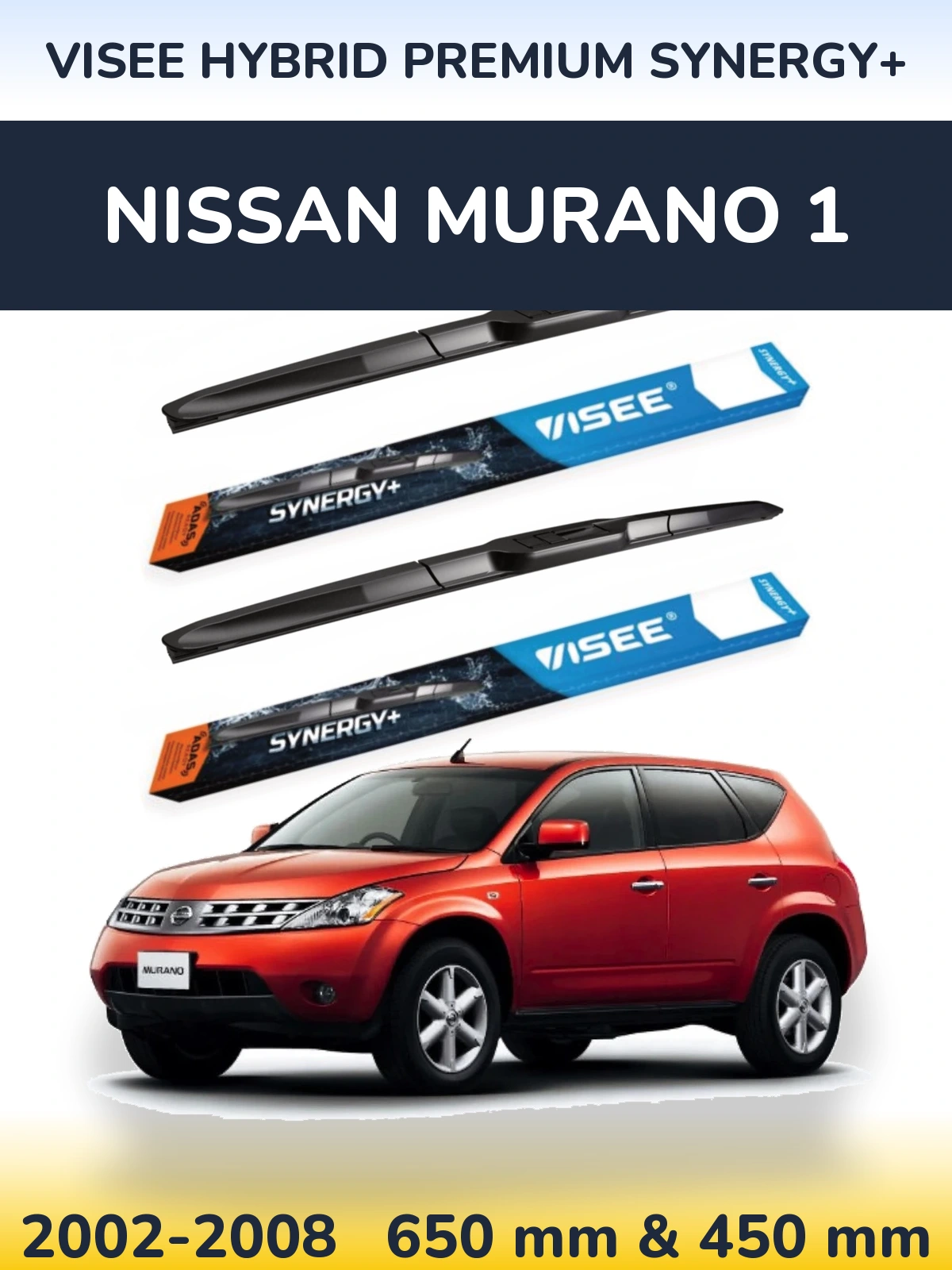 Komplet przednich wycieraczek VISEE HYBRID PREMIUM SYNERGY+ 650 & 450 mm do Nissan Murano 1 2002-2008