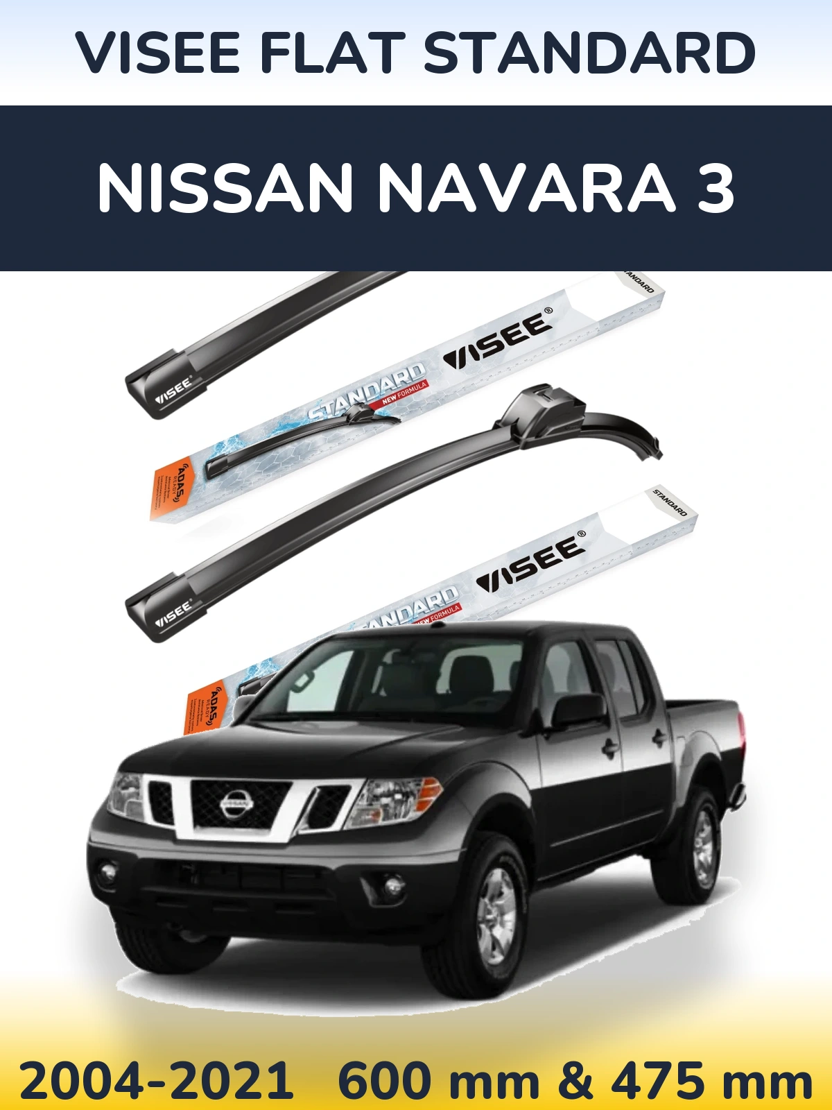 Комплект передних дворников VISEE FLAT STANDARD 600 & 475 мм для Nissan Navara 3 2004-2021