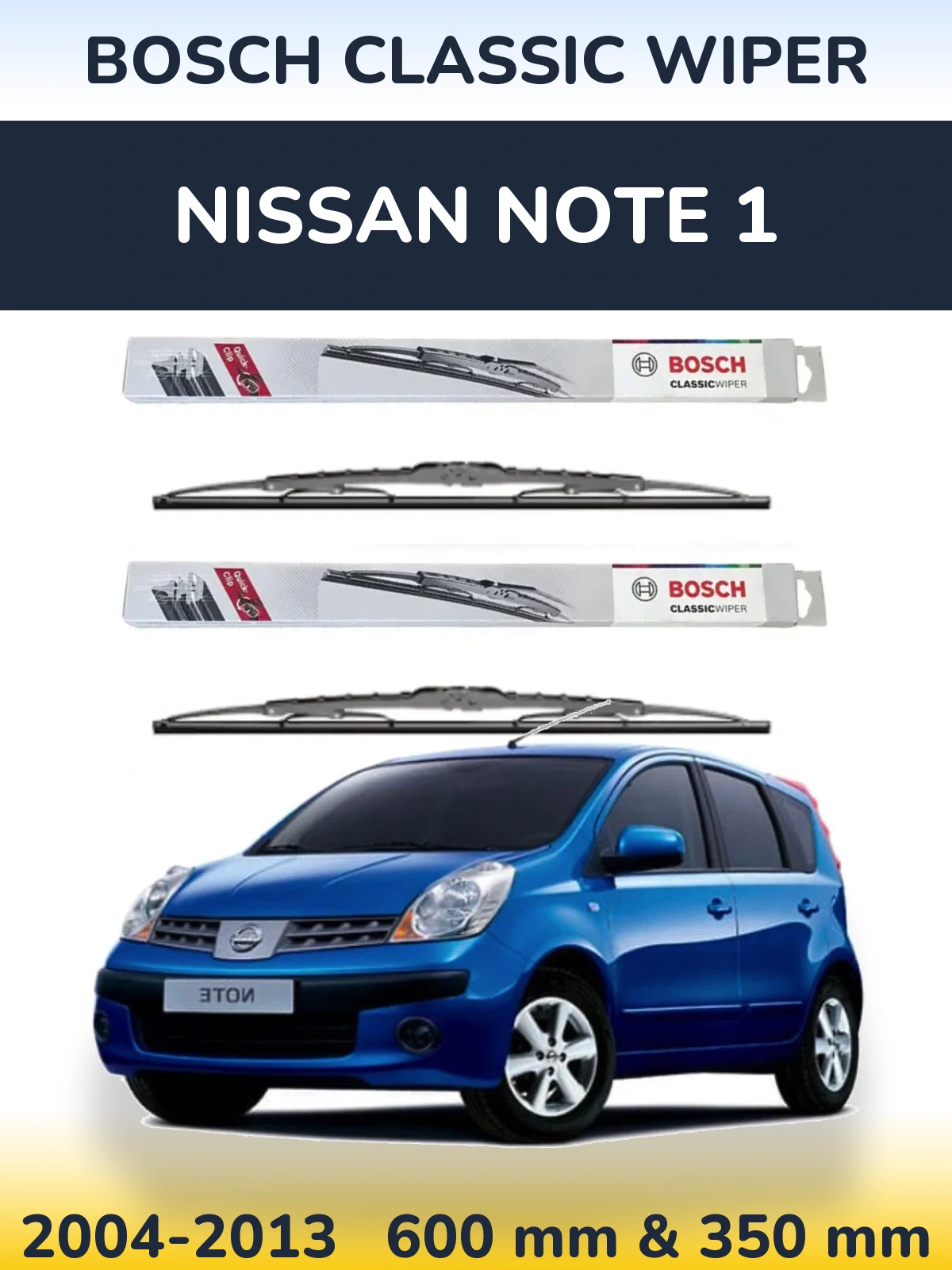 Komplet przednich wycieraczek BOSCH Classic Wiper 600 & 340 mm do Nissan Note 1 2004-2013