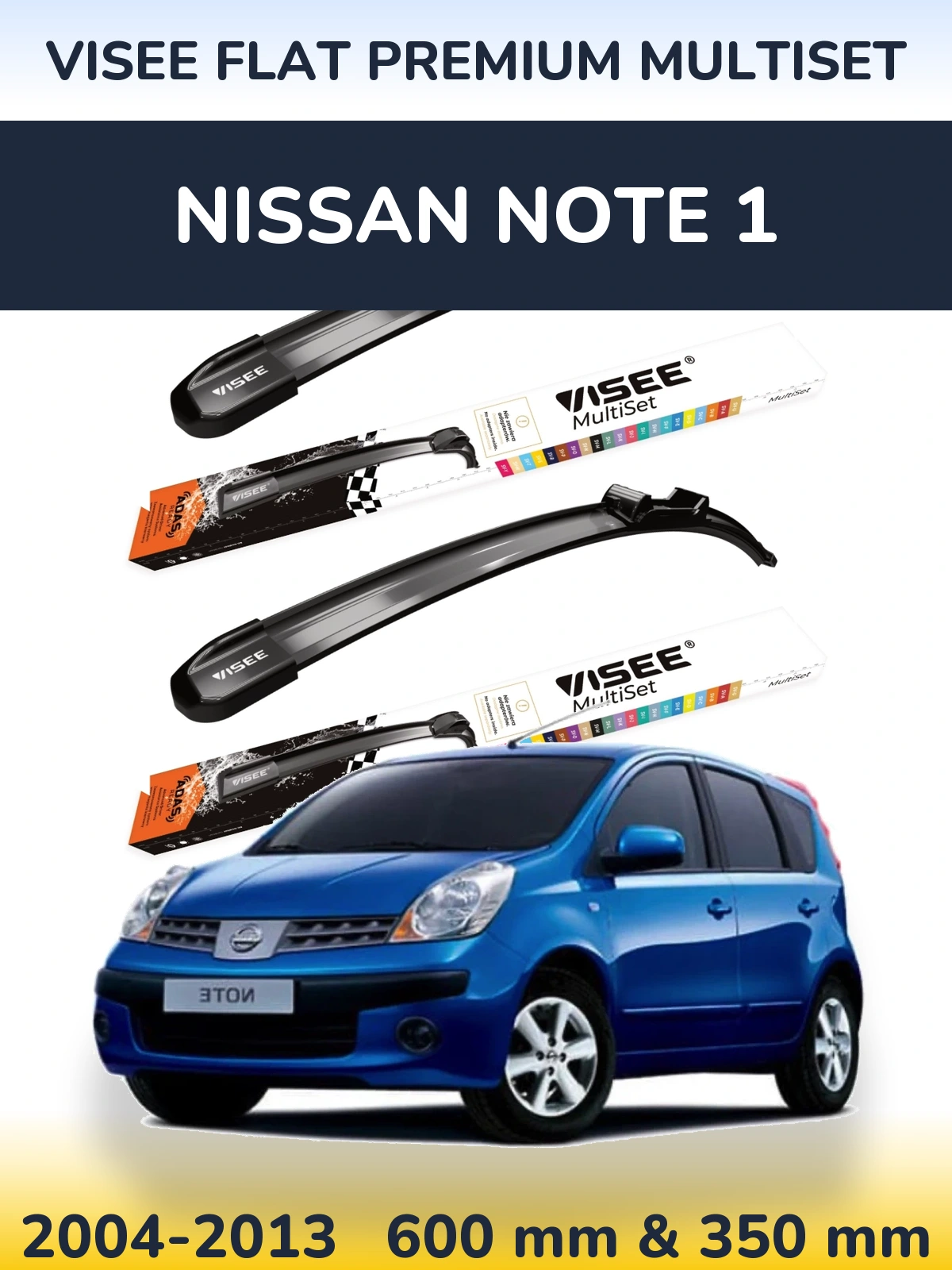 Komplet przednich wycieraczek VISEE FLAT PREMIUM MultiSet 600 & 350 mm do Nissan Note 1 2004-2013