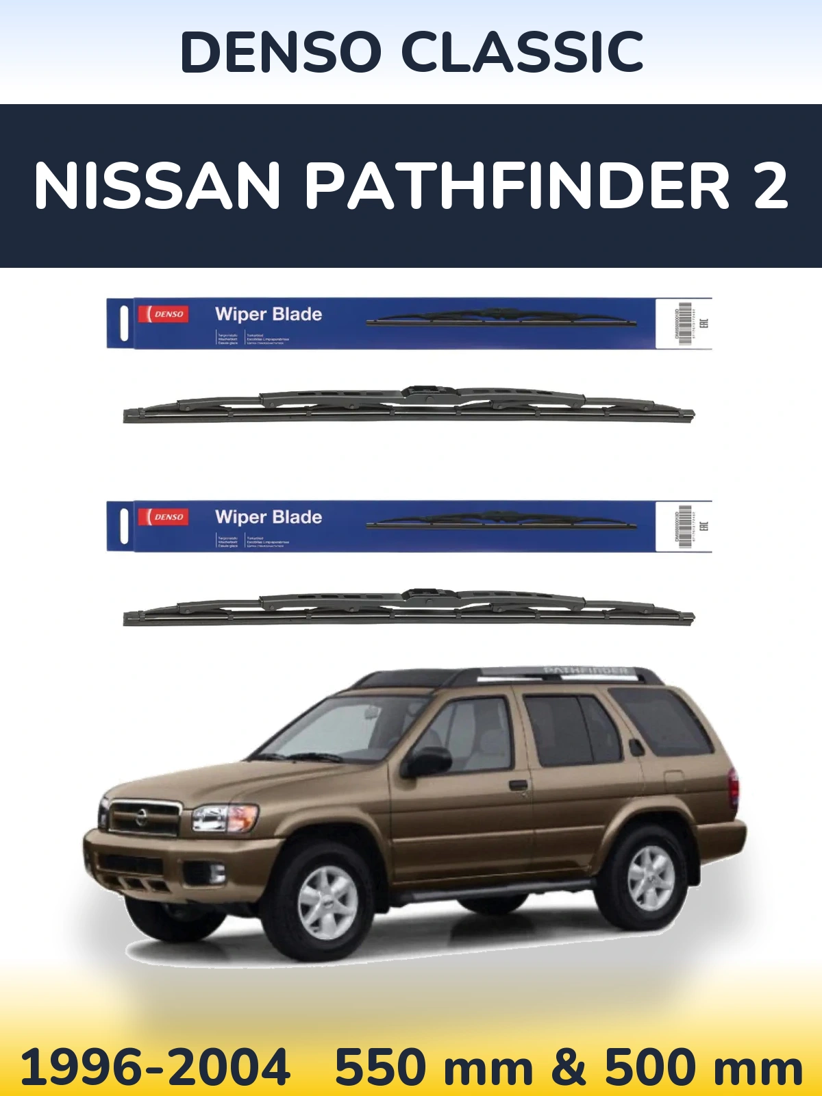 Front wiper blade set Denso Classic 550 & 500 mm for Nissan Pathfinder 2 1996-2004
