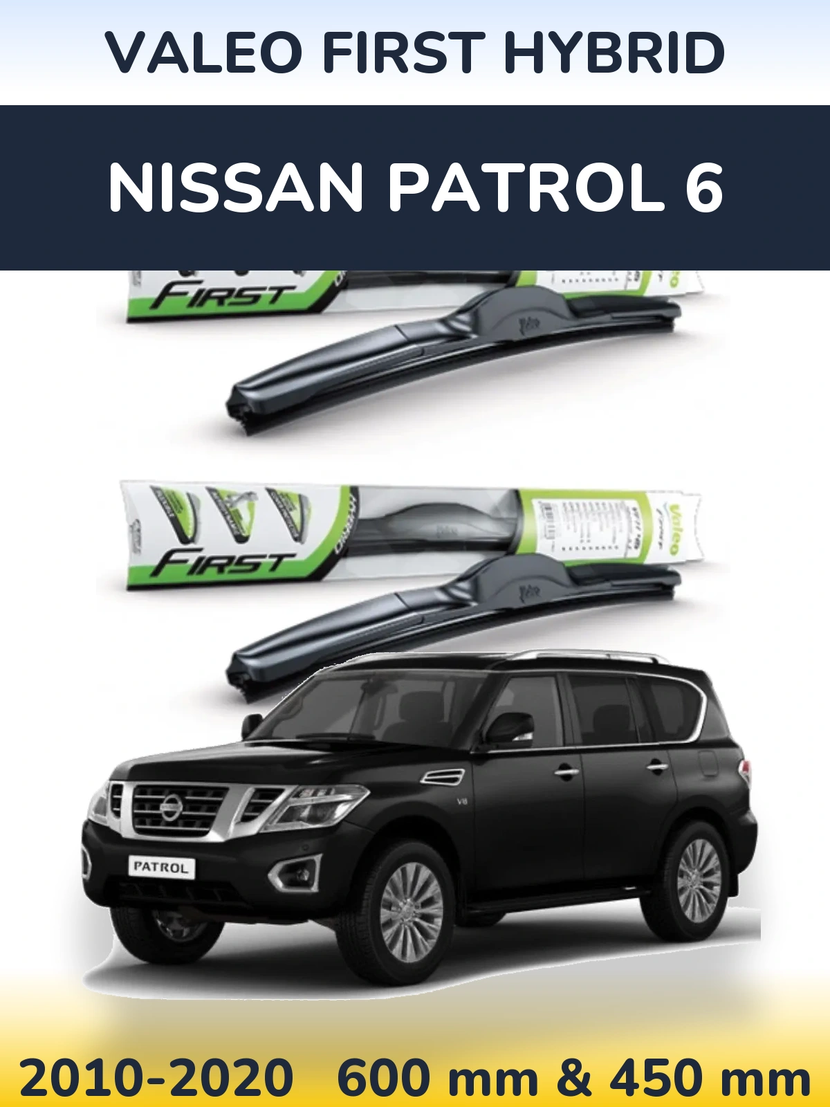 Комплект передних дворников Valeo First Hybrid 600 & 450 мм для Nissan Patrol 6 2010-2020