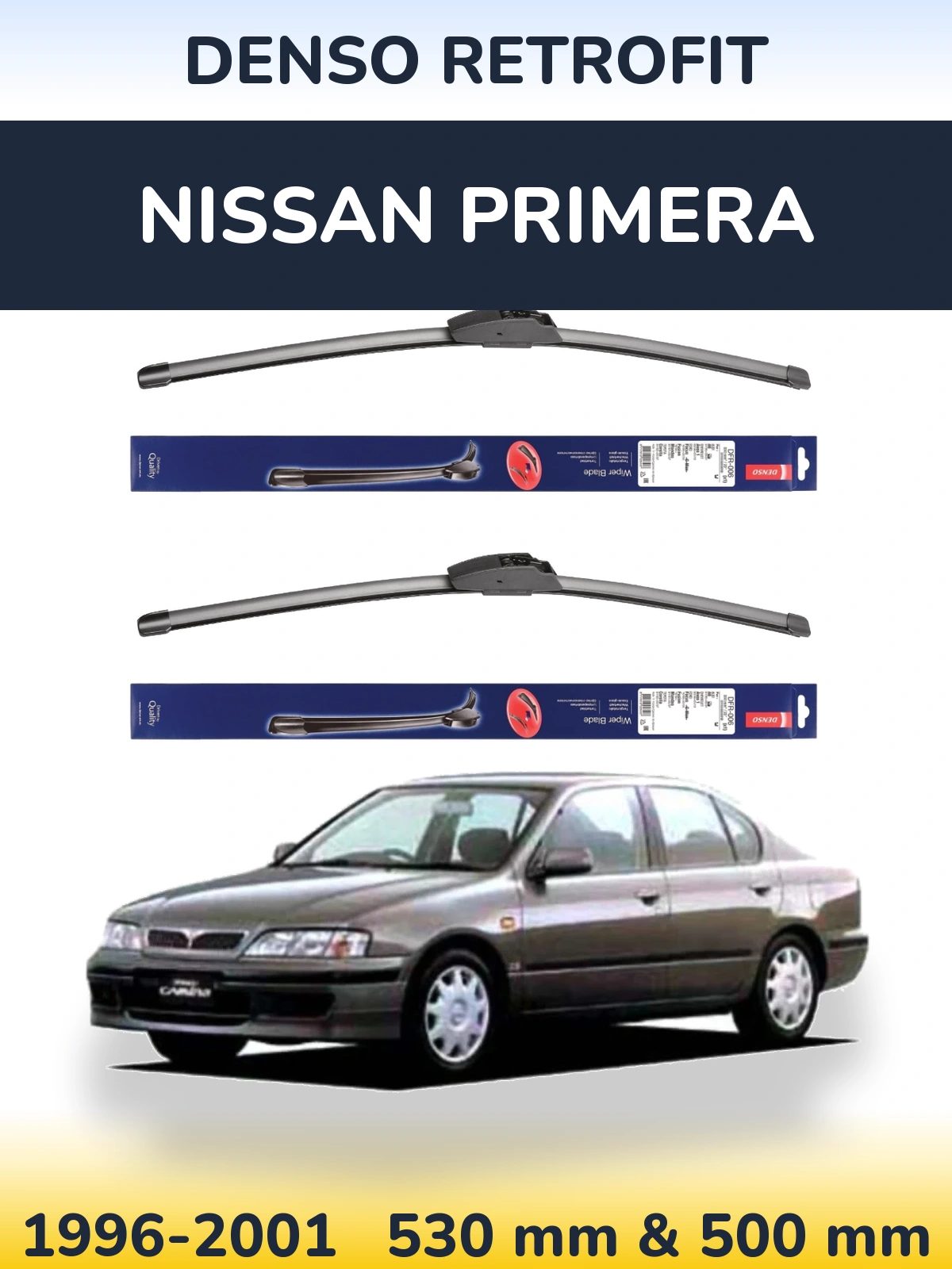 Комплект передніх щіток Denso Retrofit 530 & 500 мм для Nissan Primera 1996-2001