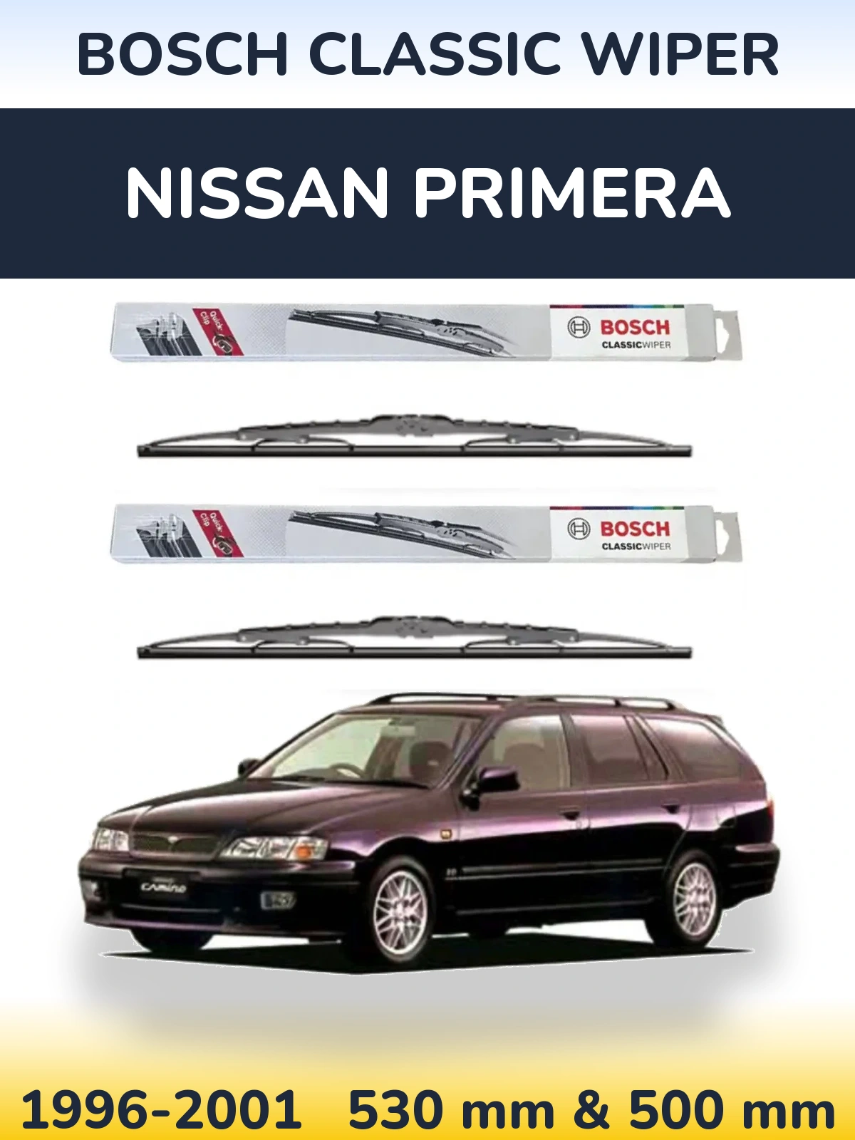 Komplet przednich wycieraczek BOSCH Classic Wiper 530 & 500 mm do Nissan Primera 1996-2001