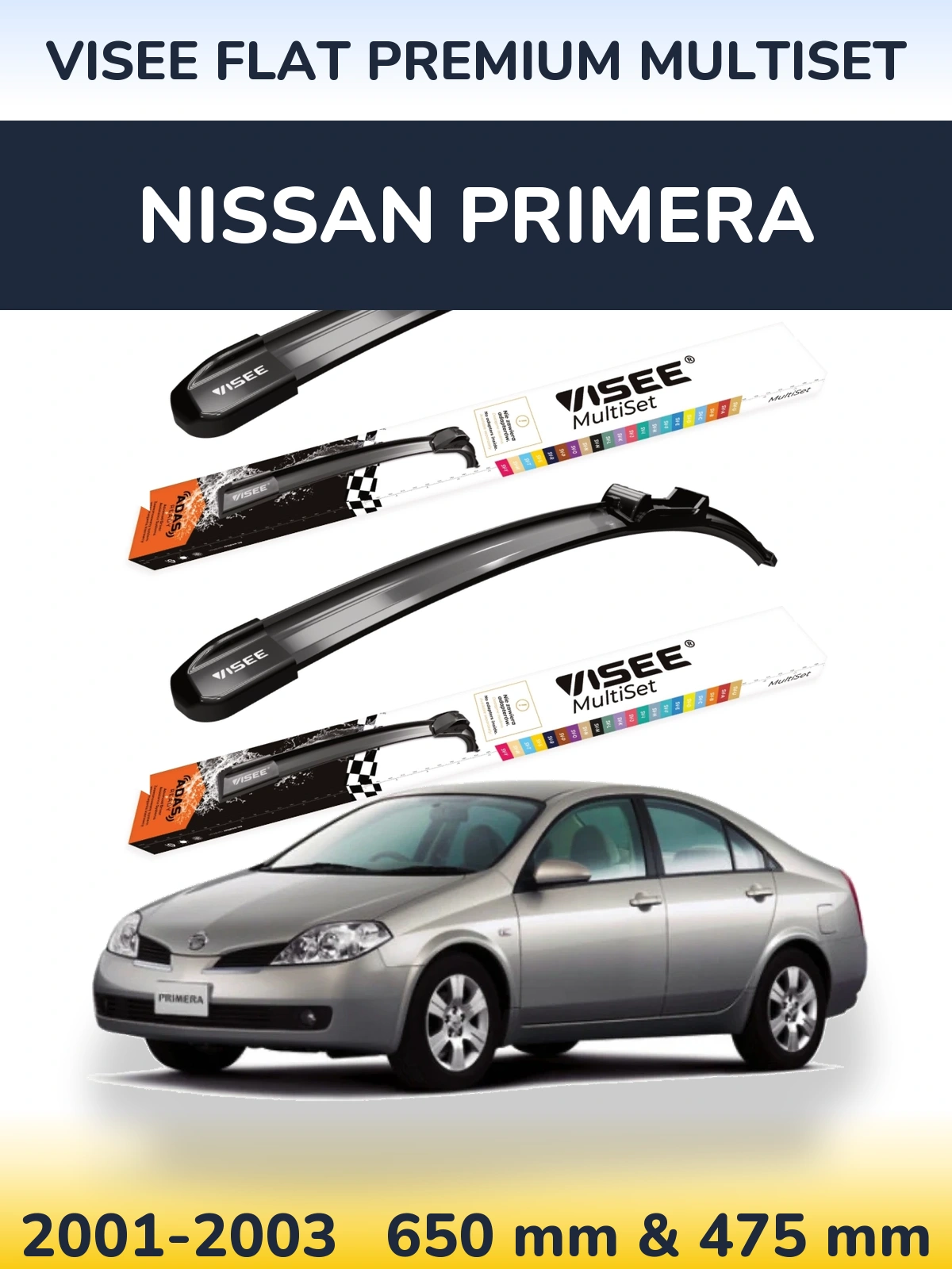 Komplet przednich wycieraczek VISEE FLAT PREMIUM MultiSet 650 & 475 mm do Nissan Primera 2001-2003