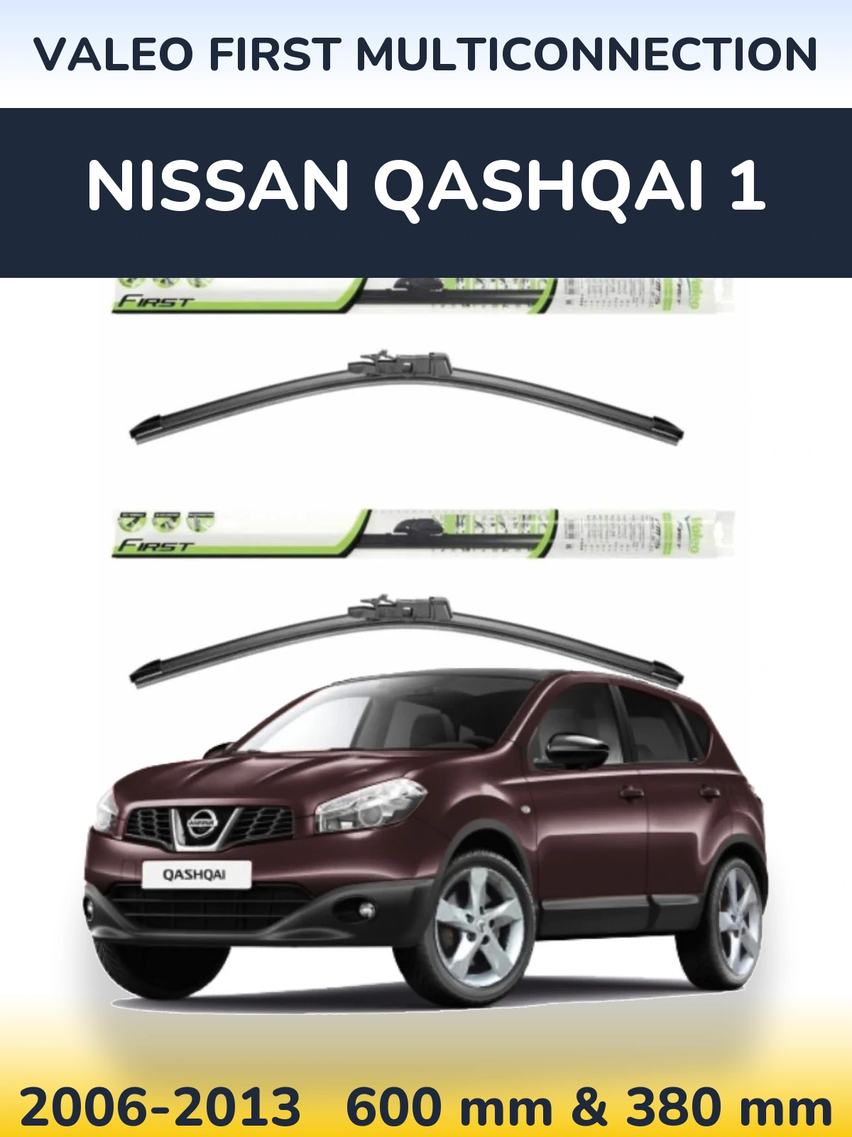 Komplet przednich wycieraczek Valeo First MultiConnection 600 & 380 mm do Nissan Qashqai 1 2006-2013