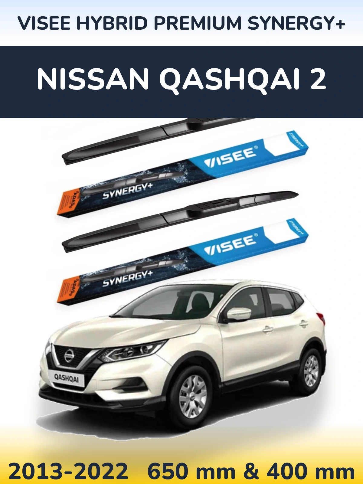 Komplet przednich wycieraczek VISEE HYBRID PREMIUM SYNERGY+ 650 & 400 mm do Nissan Qashqai 2 2013-2022