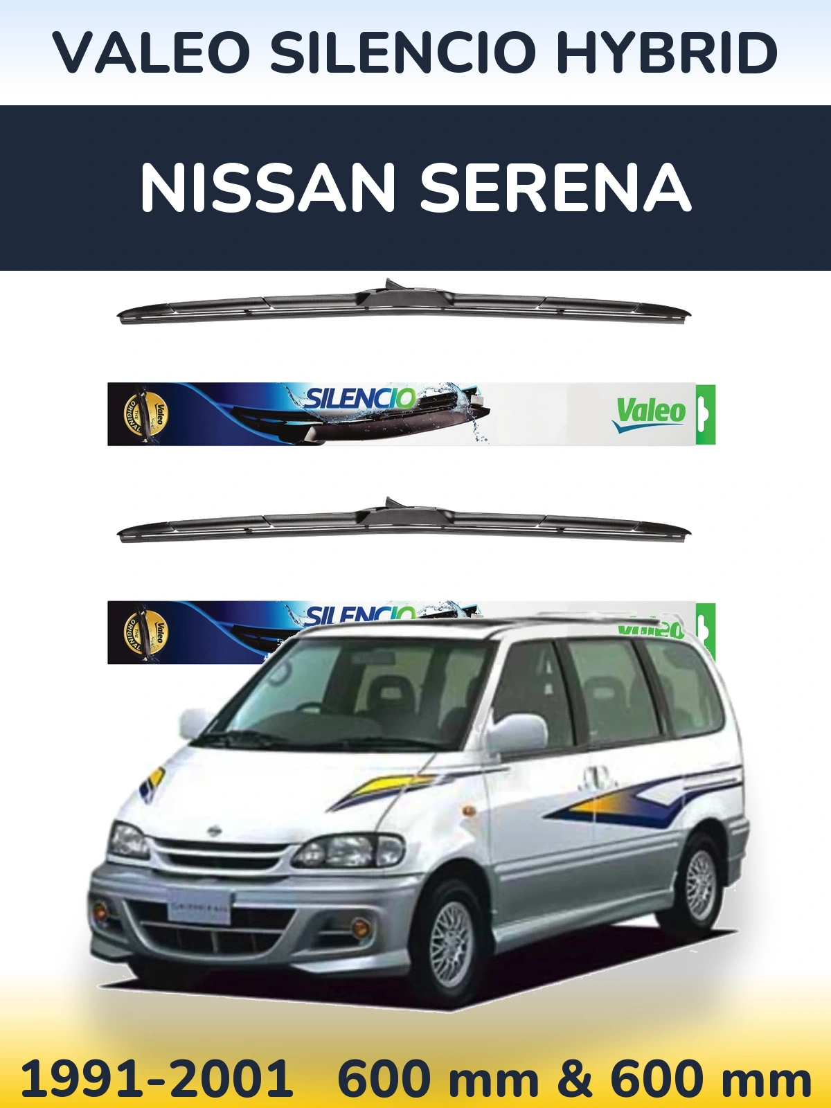 Комплект передніх щіток Valeo Silencio Hybrid 600 & 600 мм для Nissan Serena 1991-2001