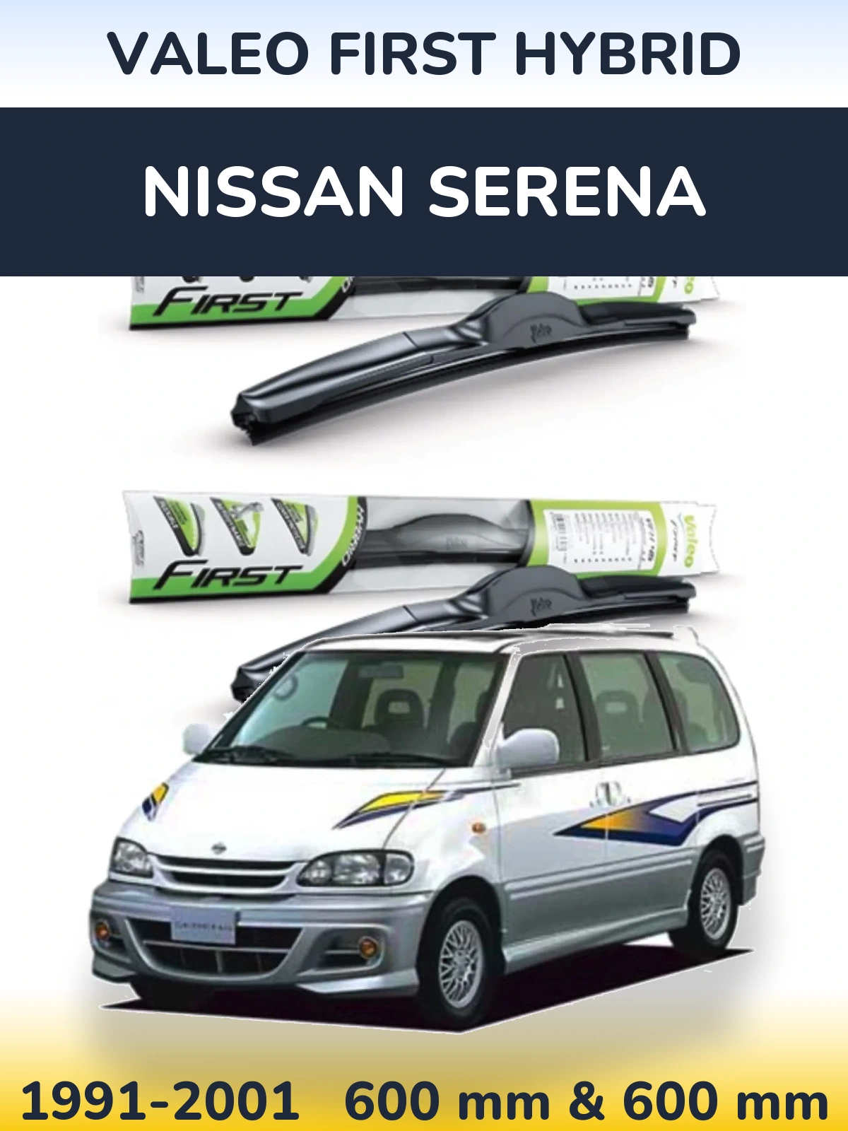 Комплект передних дворников Valeo First Hybrid 600 & 600 мм для Nissan Serena 1991-2001