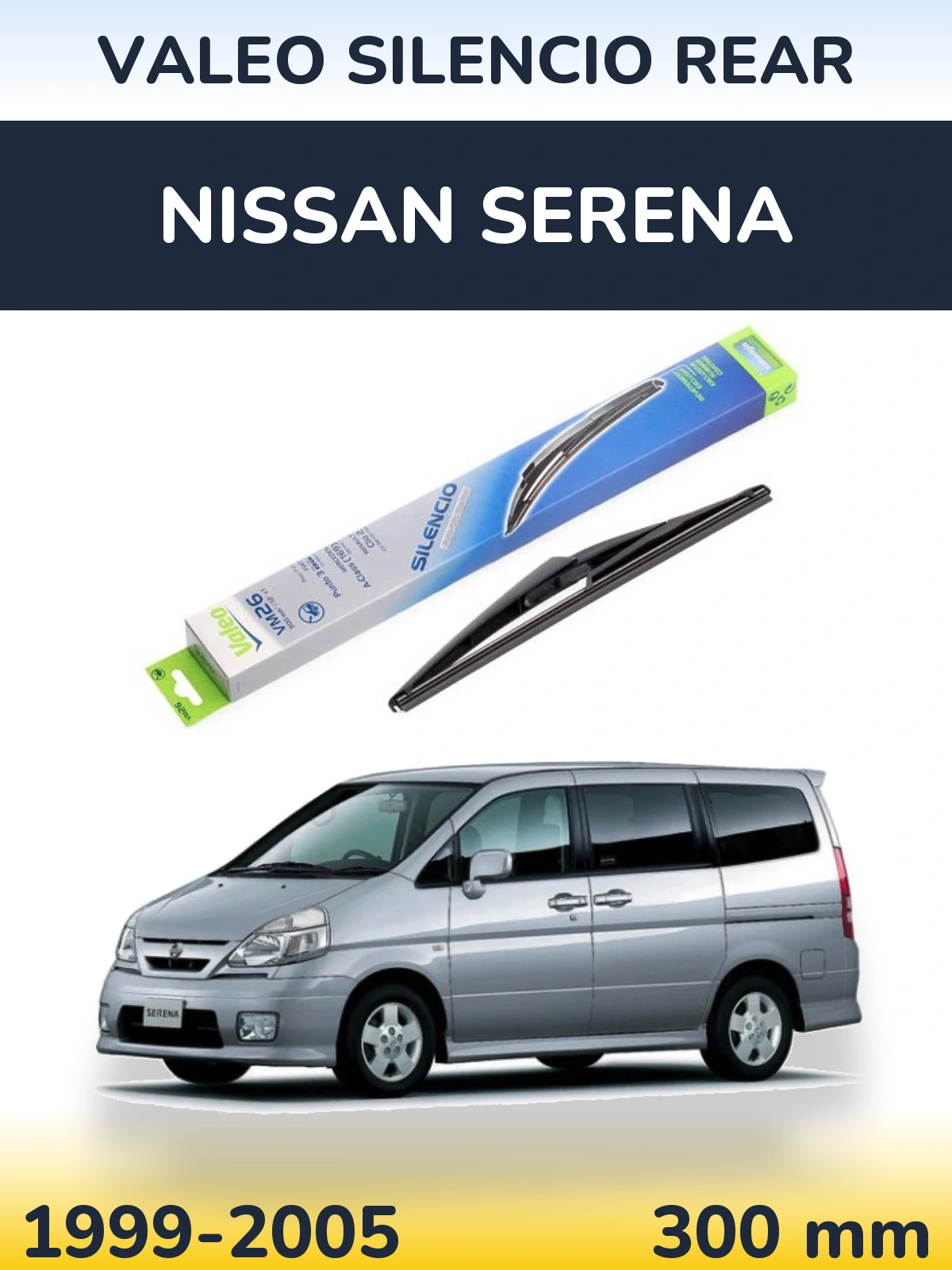 Задний дворник Valeo Silencio Rear 300 мм для Nissan Serena 1999-2005