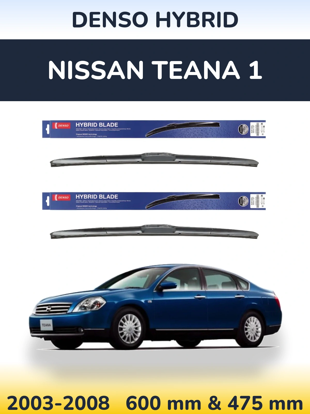 Komplet przednich wycieraczek Denso Hybrid 600 & 475 mm do Nissan Teana 1 2003-2008
