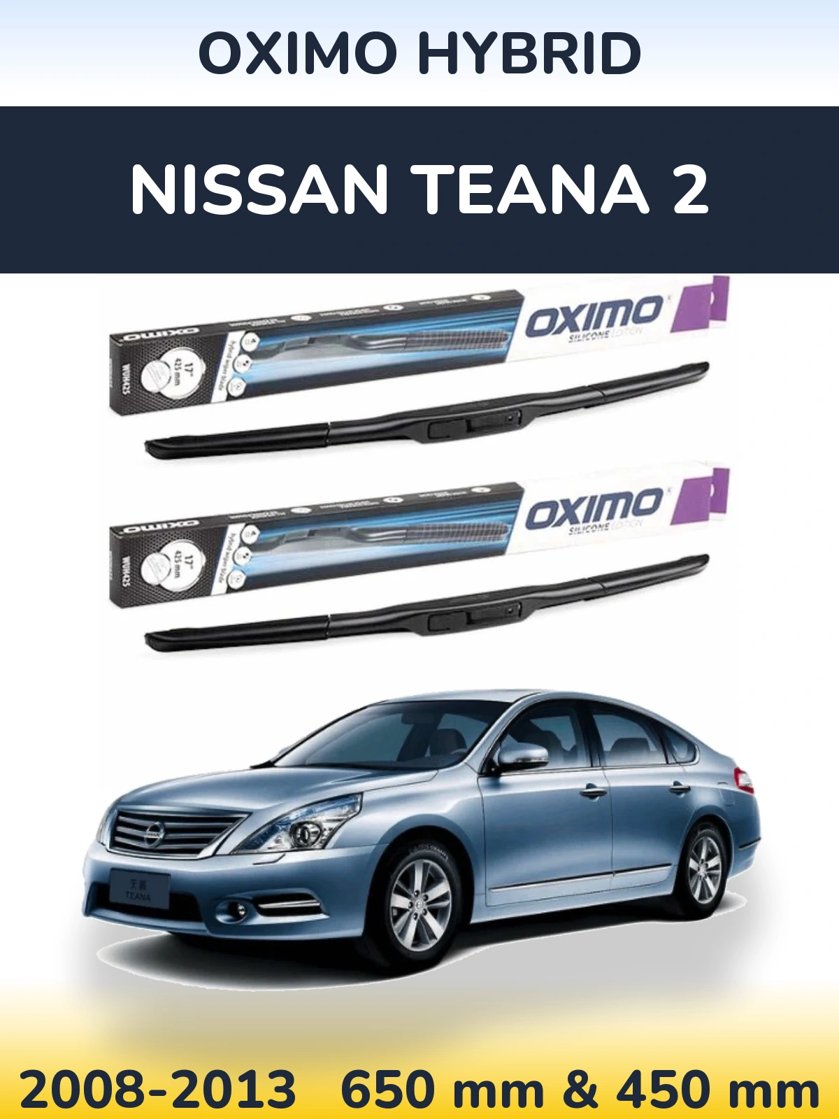 Komplet przednich wycieraczek Oximo Hybrid 650 & 450 mm do Nissan Teana 2 2008-2013
