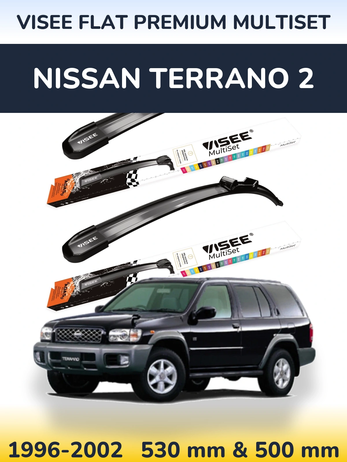 Komplet przednich wycieraczek VISEE FLAT PREMIUM MultiSet 530 & 500 mm do Nissan Terrano 2 1996-2002