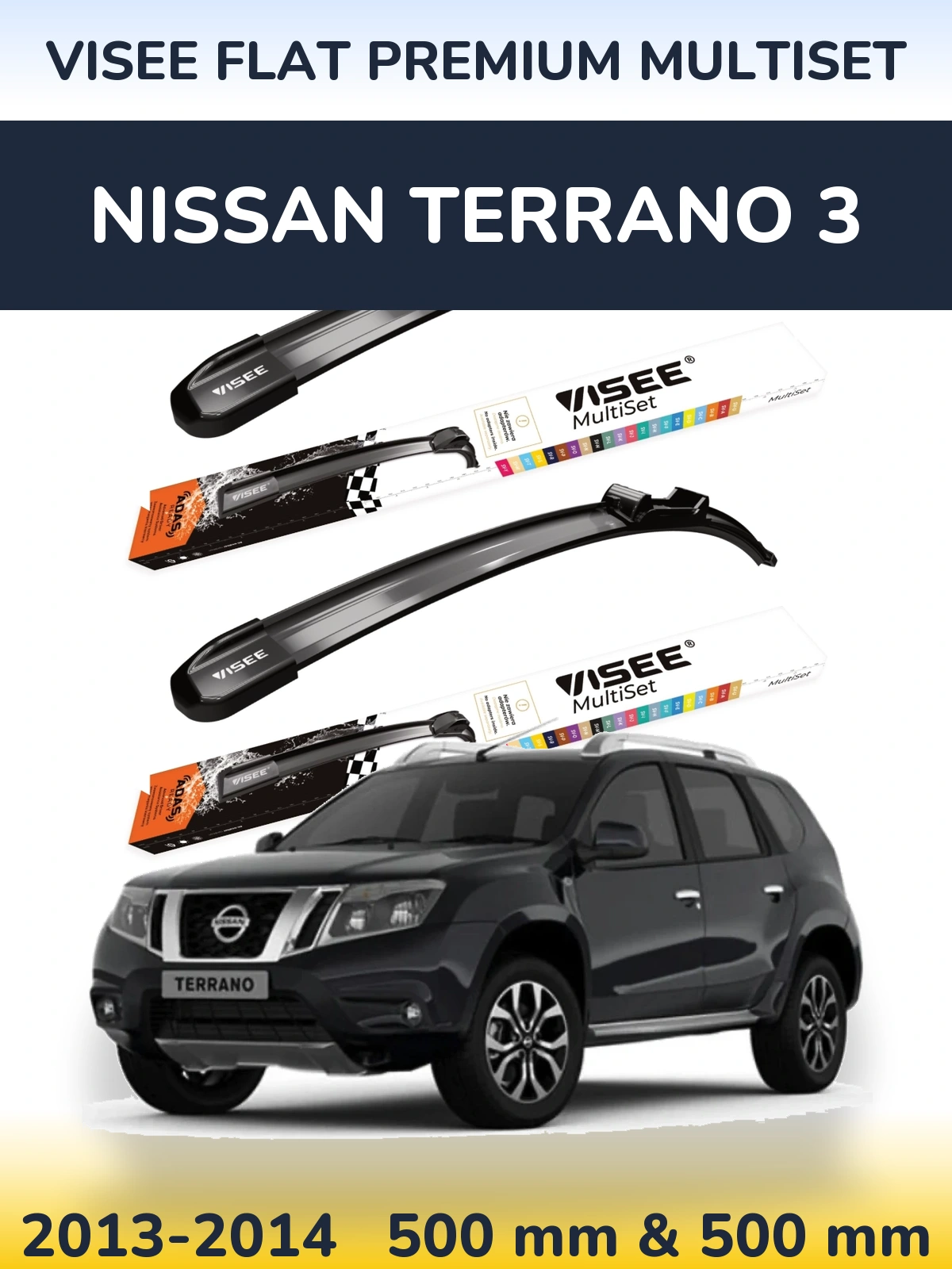 Komplet przednich wycieraczek VISEE FLAT PREMIUM MultiSet 500 & 500 mm do Nissan Terrano 3 2013-2014