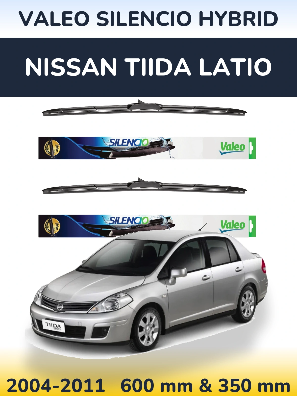 Komplet przednich wycieraczek Valeo Silencio Hybrid 600 & 350 mm do Nissan Tiida Latio 2004-2011