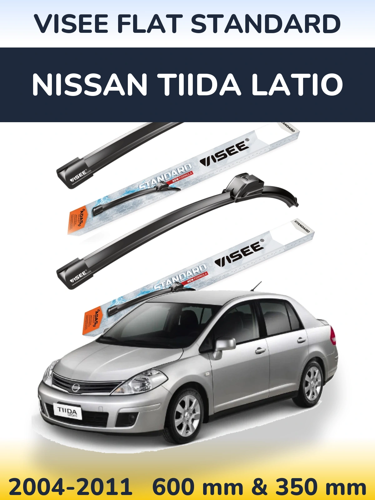 Komplet przednich wycieraczek VISEE FLAT STANDARD 600 & 350 mm do Nissan Tiida Latio 2004-2011