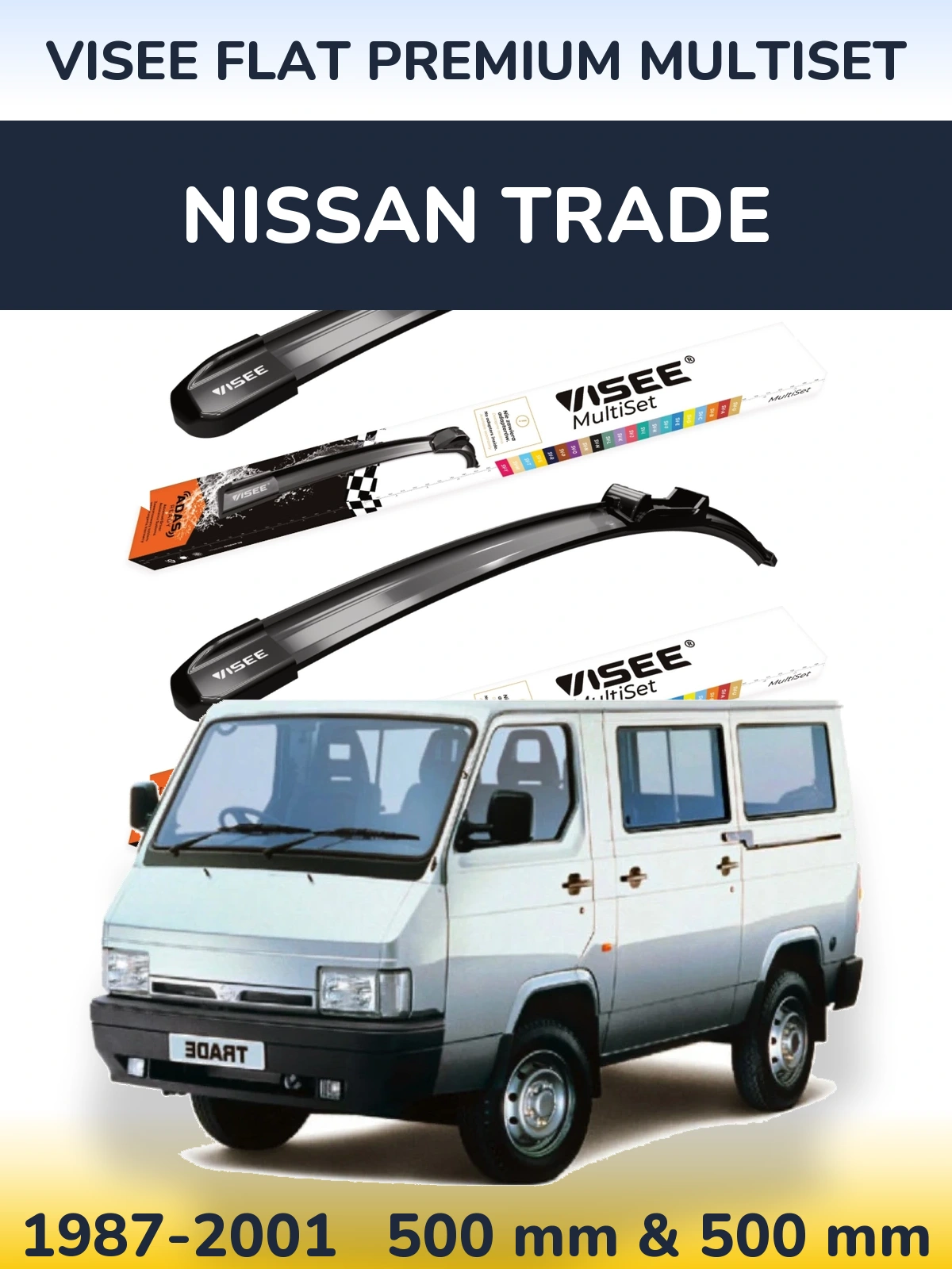 Комплект передніх щіток VISEE FLAT PREMIUM MultiSet 500 & 500 мм для Nissan Trade 1987-2001