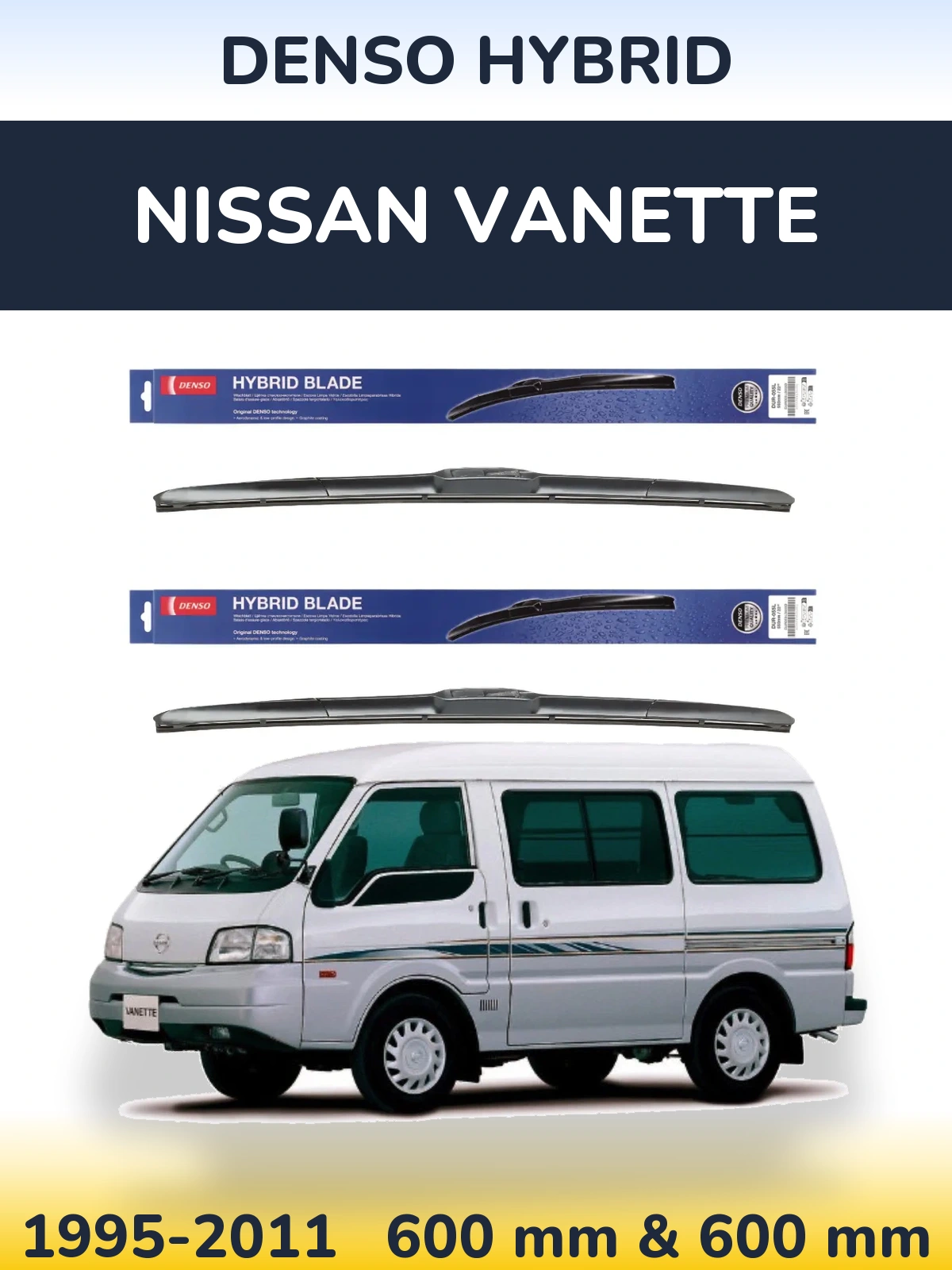 Комплект передних дворников Denso Hybrid 600 & 600 мм для Nissan Vanette 1995-2011