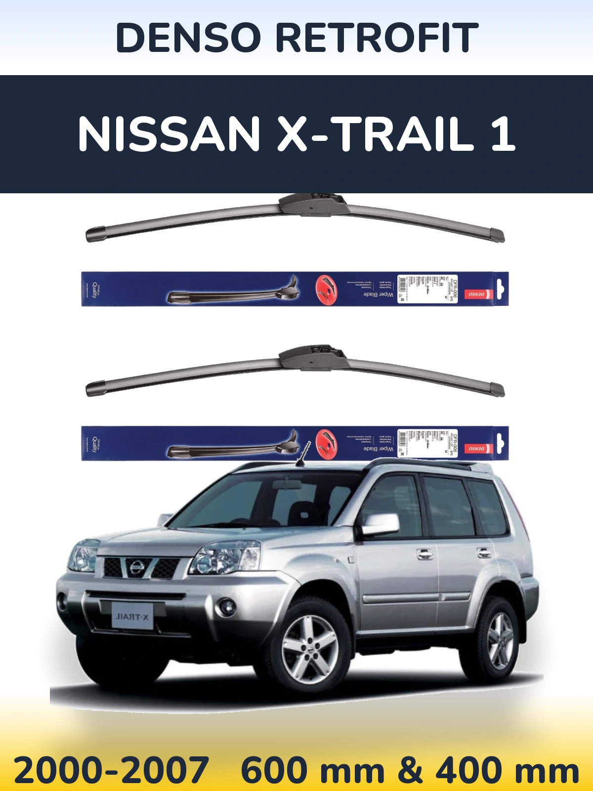 Комплект передних дворников Denso Retrofit 600 & 400 мм для Nissan X-Trail 1 2000-2007