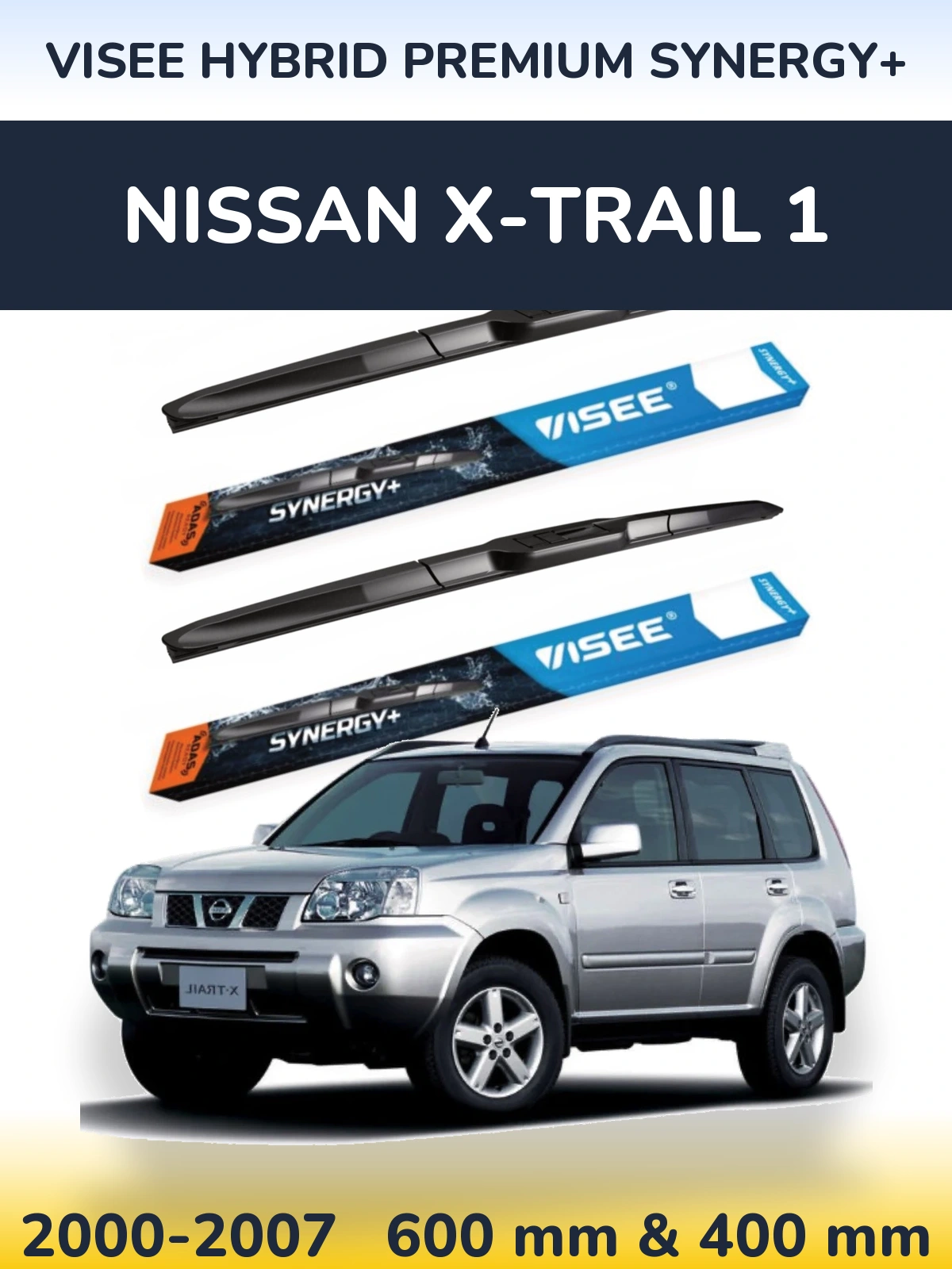 Komplet przednich wycieraczek VISEE HYBRID PREMIUM SYNERGY+ 600 & 400 mm do Nissan X-Trail 1 2000-2007