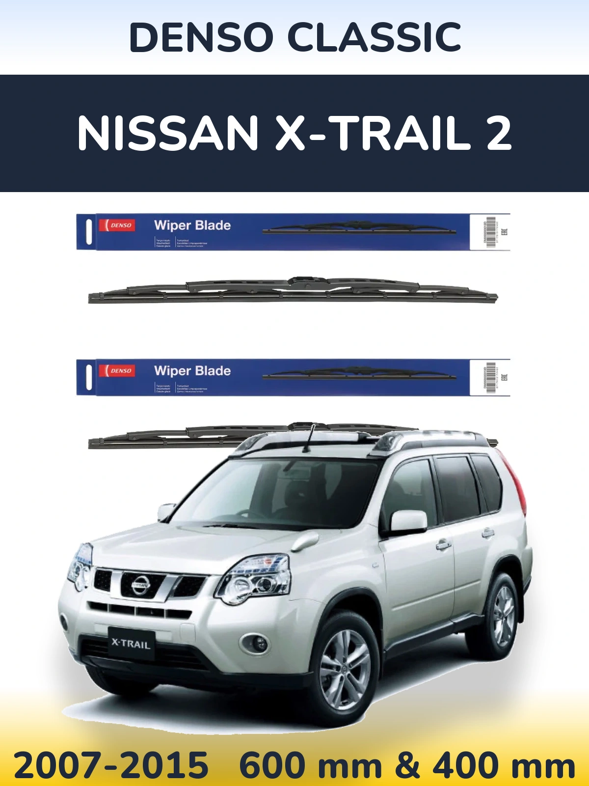 Front wiper blade set Denso Classic 600 & 400 mm for Nissan X-Trail 2 2007-2015