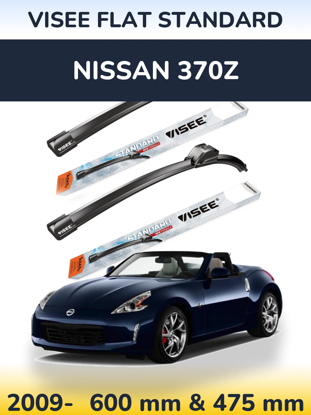 Komplet przednich wycieraczek VISEE FLAT STANDARD 600 & 475 mm do Nissan 370Z 2009-2026