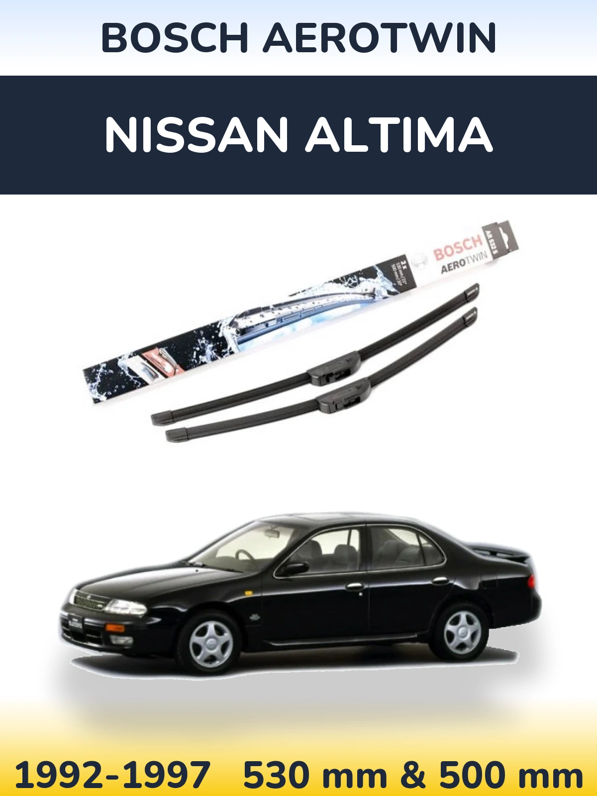 Front wiper blade set BOSCH AeroTwin 530 & 500 mm for Nissan Altima 1992-1997
