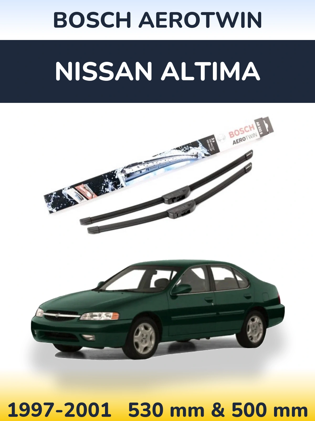 Front wiper blade set BOSCH AeroTwin 530 & 500 mm for Nissan Altima 1997-2001
