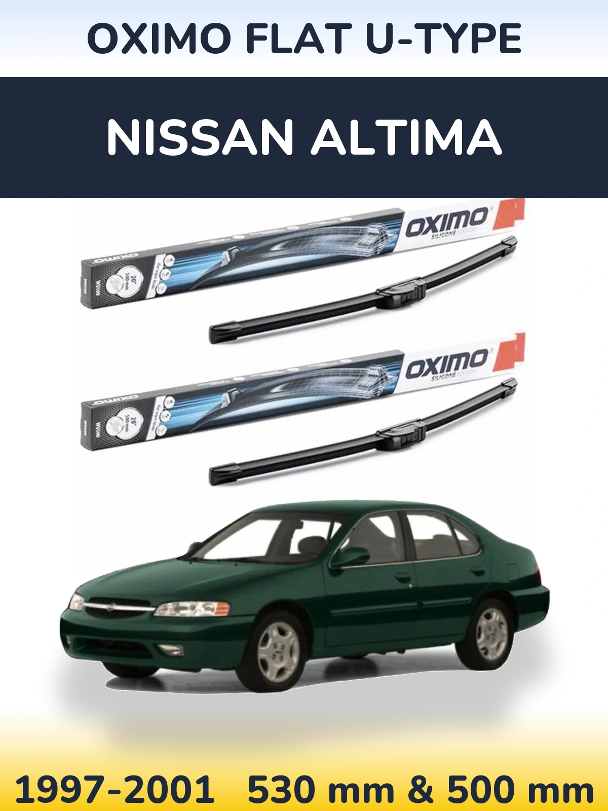 Комплект передніх щіток Oximo Flat U-type 530 & 500 мм для Nissan Altima 1997-2001