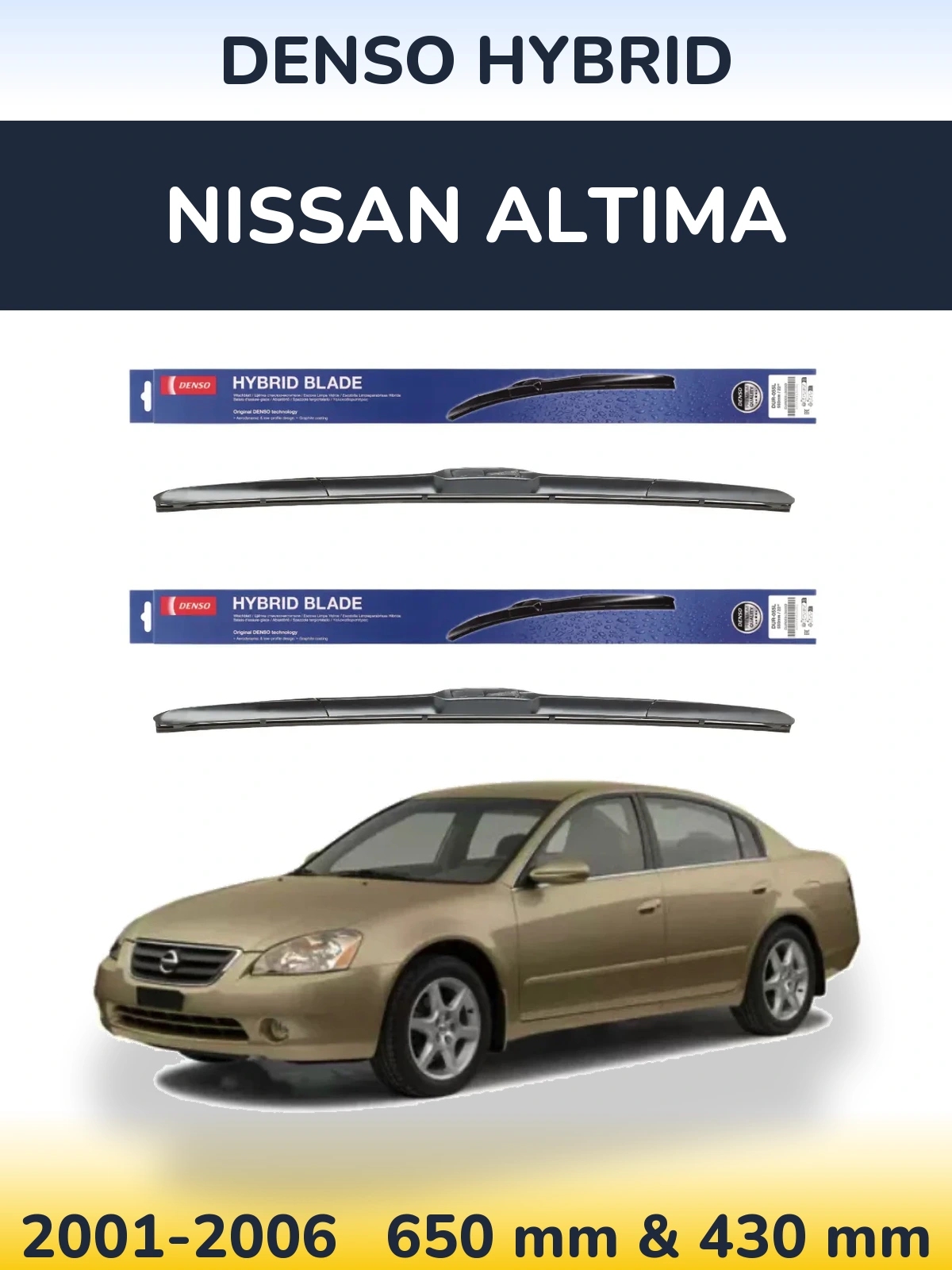 Комплект передних дворников Denso Hybrid 650 & 430 мм для Nissan Altima 2001-2006