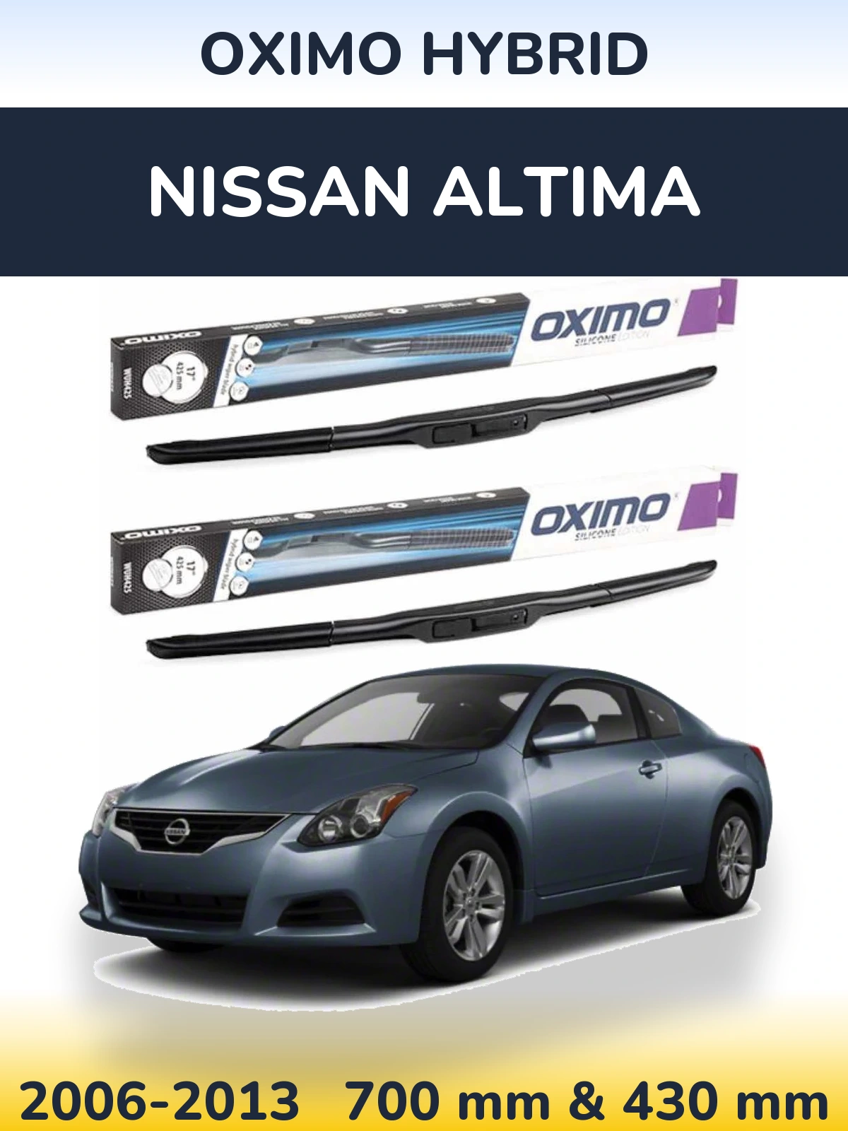 Komplet przednich wycieraczek Oximo Hybrid 700 & 430 mm do Nissan Altima 2006-2013