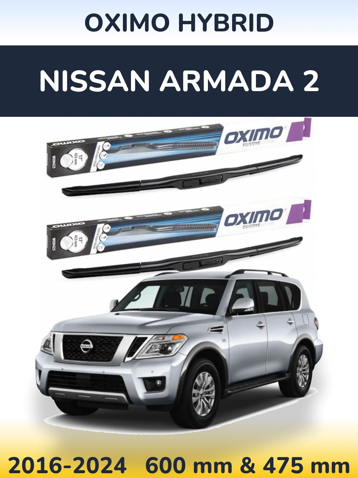 Komplet przednich wycieraczek Oximo Hybrid 600 & 475 mm do Nissan Armada 2 2016-2024