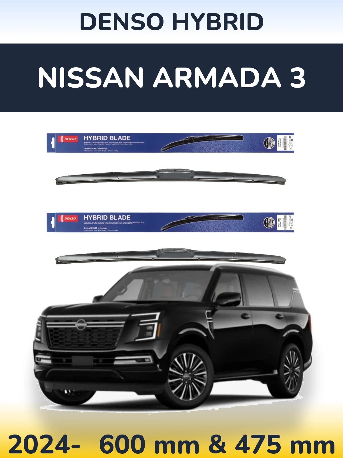 Komplet przednich wycieraczek Denso Hybrid 600 & 475 mm do Nissan Armada 3 2024-2026