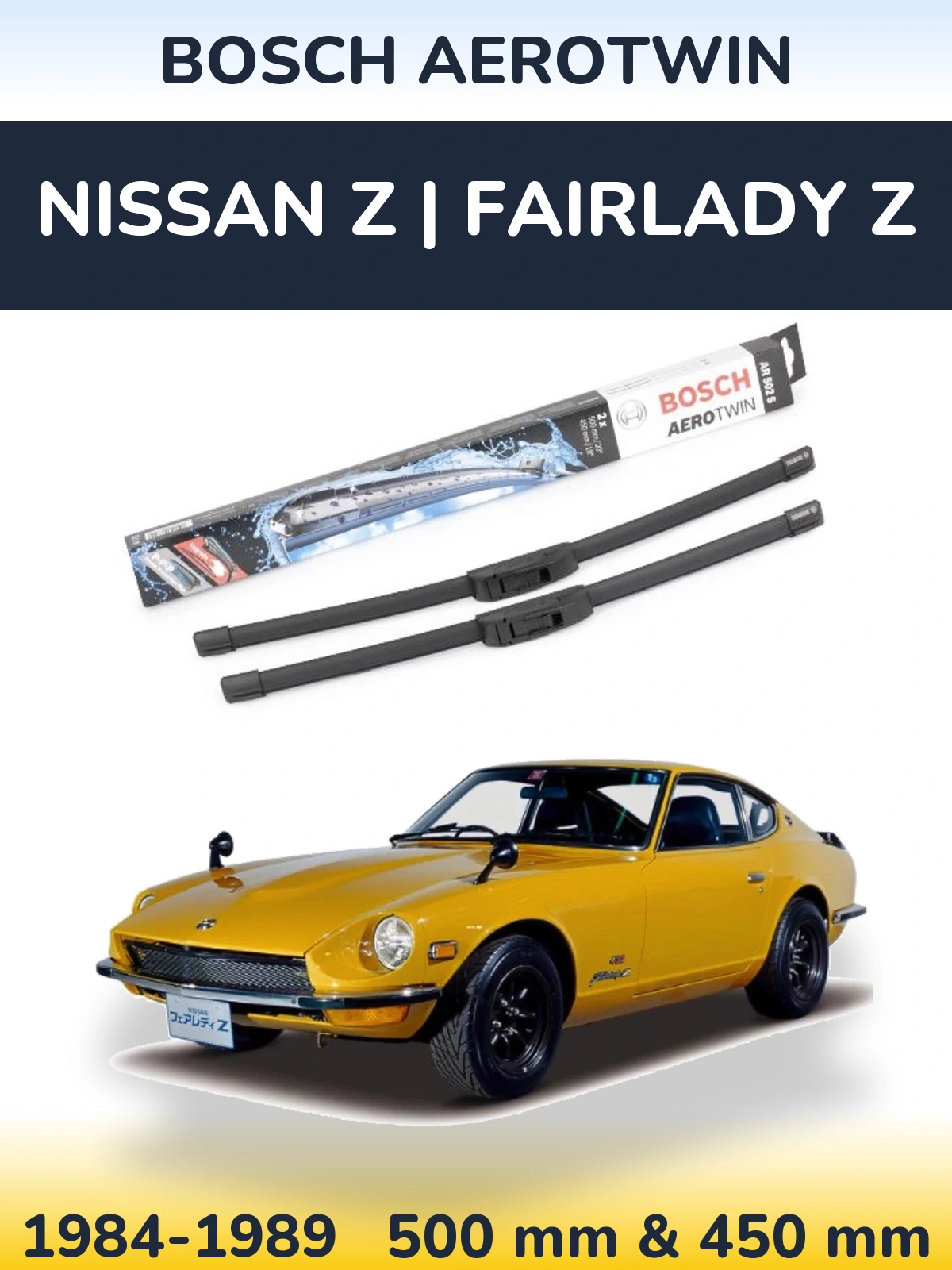 Комплект передніх щіток BOSCH AeroTwin 500 & 450 мм для Nissan Z | Fairlady Z 1984-1989