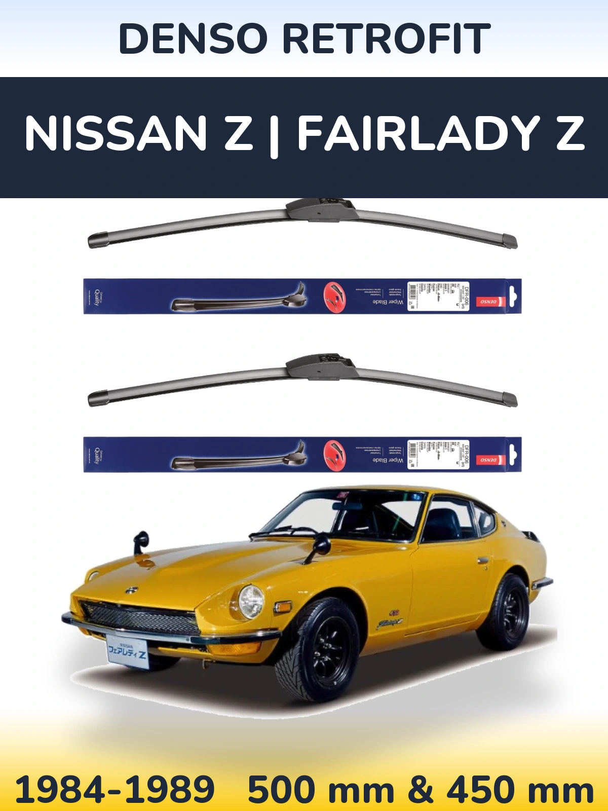 Front wiper blade set Denso Retrofit 500 & 450 mm for Nissan Z | Fairlady Z 1984-1989