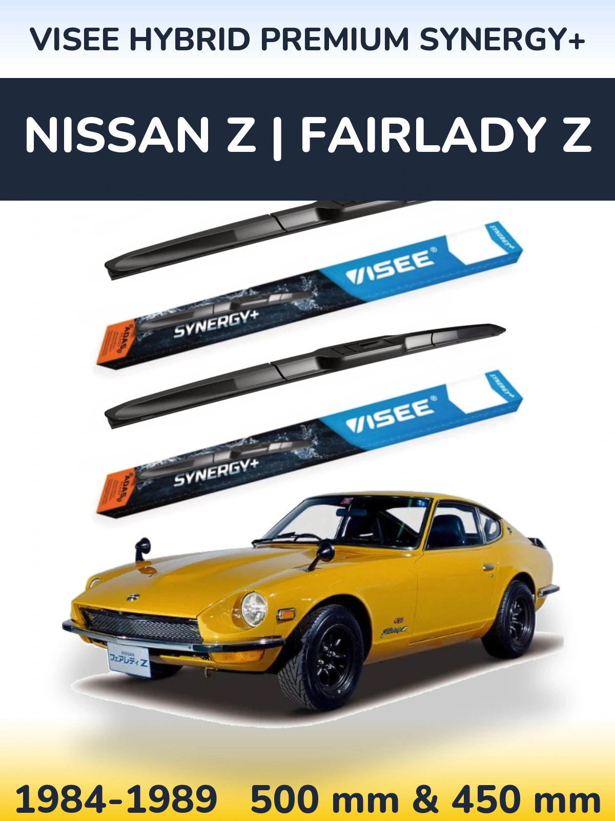 Комплект передніх щіток VISEE HYBRID PREMIUM SYNERGY+ 500 & 450 мм для Nissan Z | Fairlady Z 1984-1989