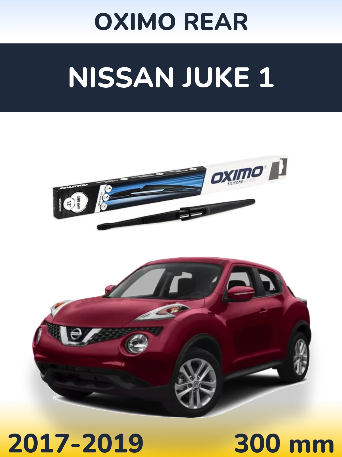 Tylna wycieraczka Oximo Rear 300 mm do Nissan Juke 1 2017-2019