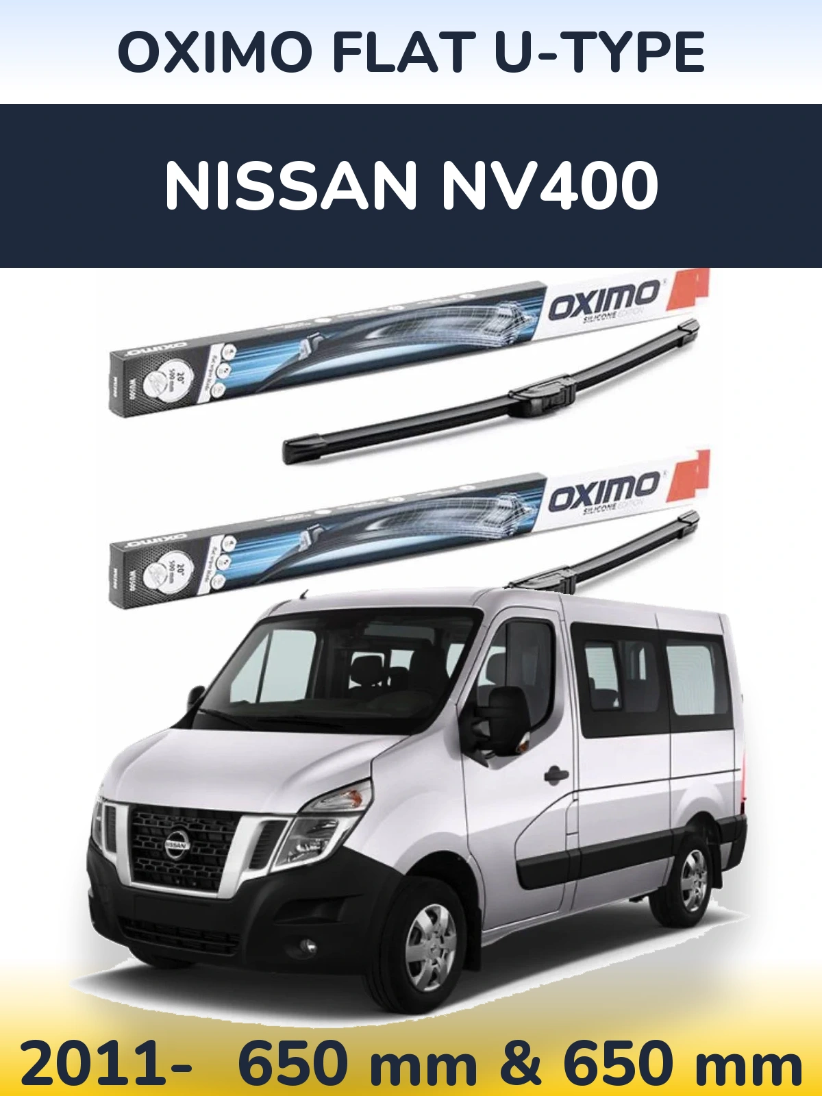 Front wiper blade set Oximo Flat U-type 650 & 650 mm for Nissan NV400 2011-2026